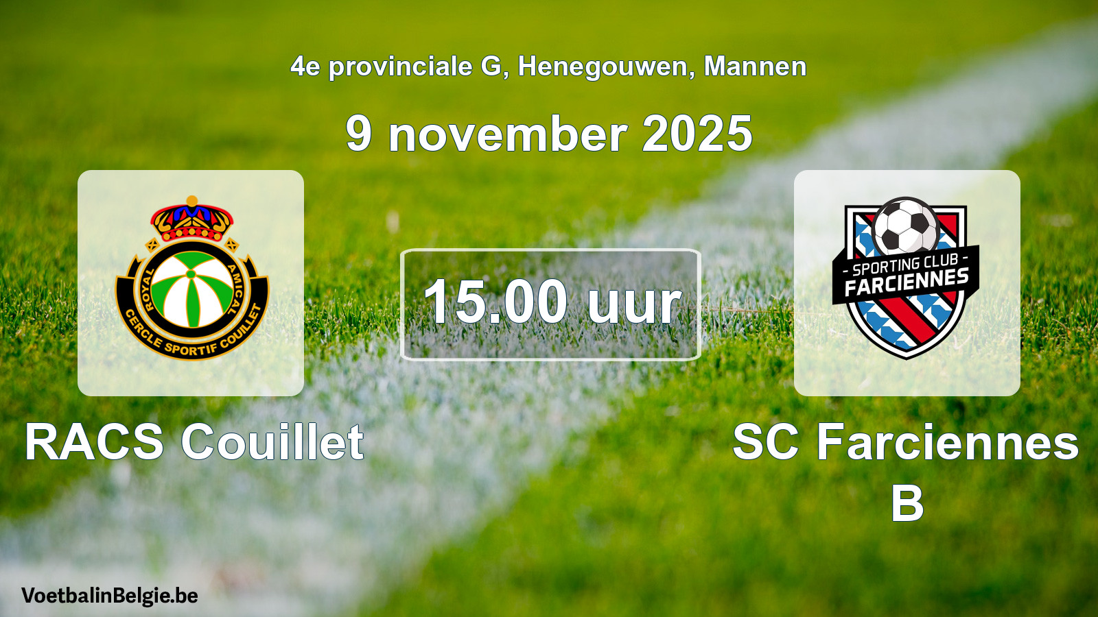 Scheduled match men football: RACS Couillet - SC Farciennes B (9 November 2025)