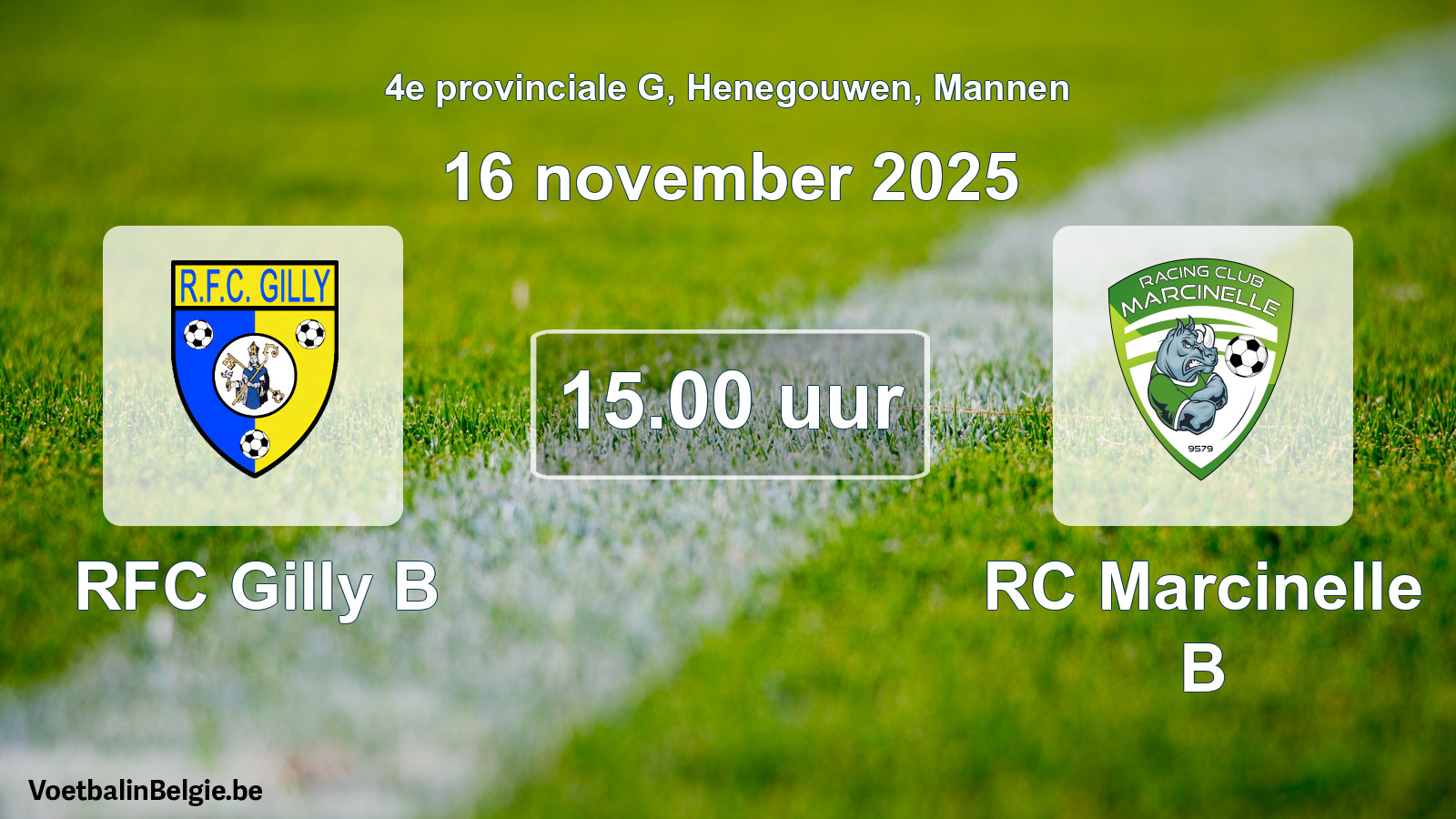 Scheduled match men football: RFC Gilly B - RC Marcinelle B (16 November 2025)