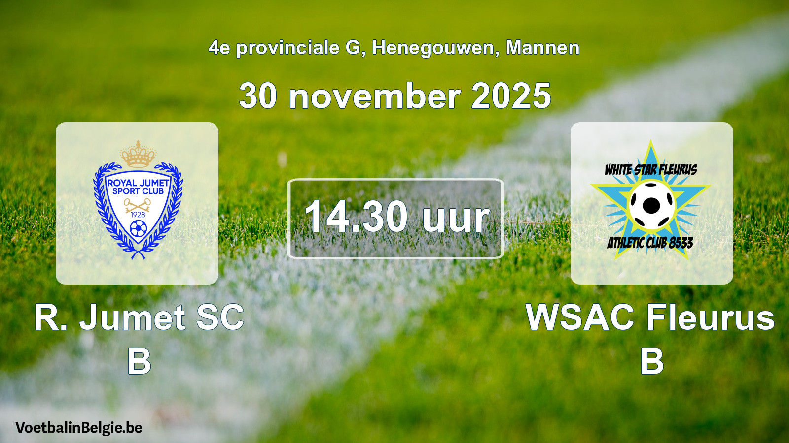 Scheduled match men football: R. Jumet SC B - WSAC Fleurus B (30 November 2025)