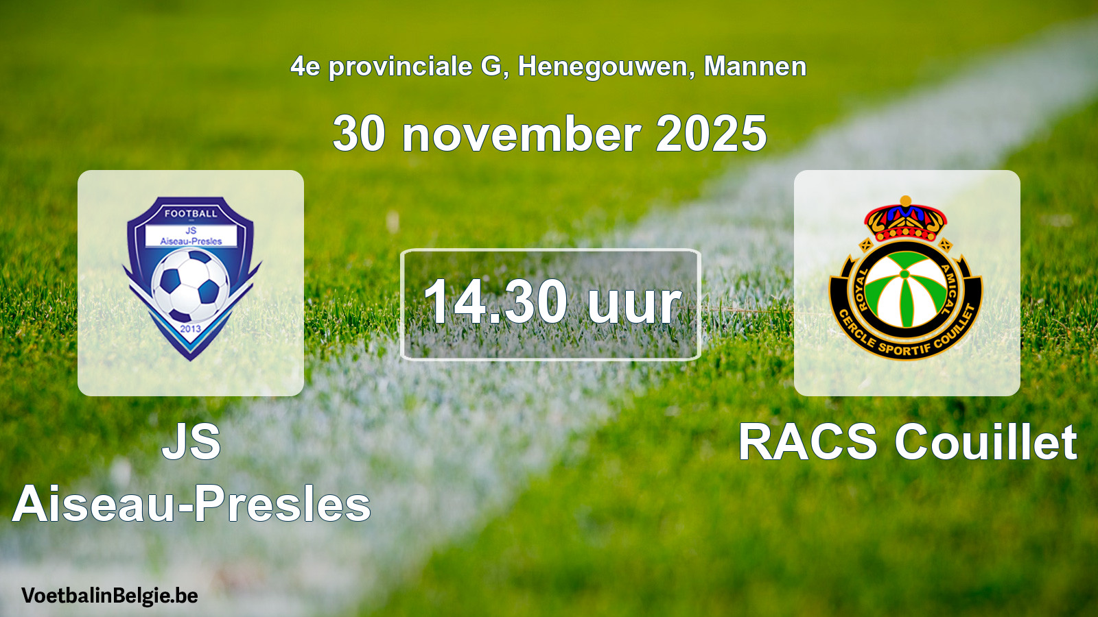 Scheduled match men football: JS Aiseau-Presles - RACS Couillet (30 November 2025)