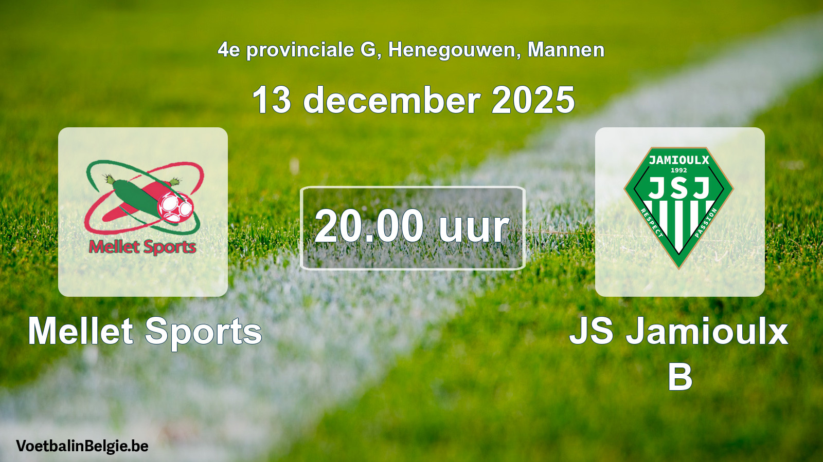 Scheduled match men football: Mellet Sports - JS Jamioulx B (13 December 2025)