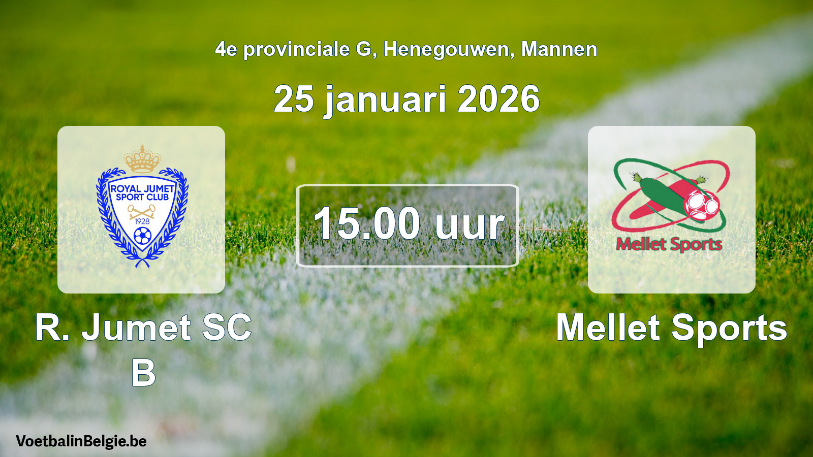 Scheduled match men football: R. Jumet SC B - Mellet Sports (25 January 2026)