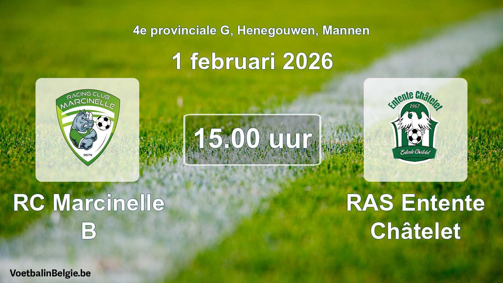 Scheduled match men football: RC Marcinelle B - RAS Entente Châtelet (1 February 2026)