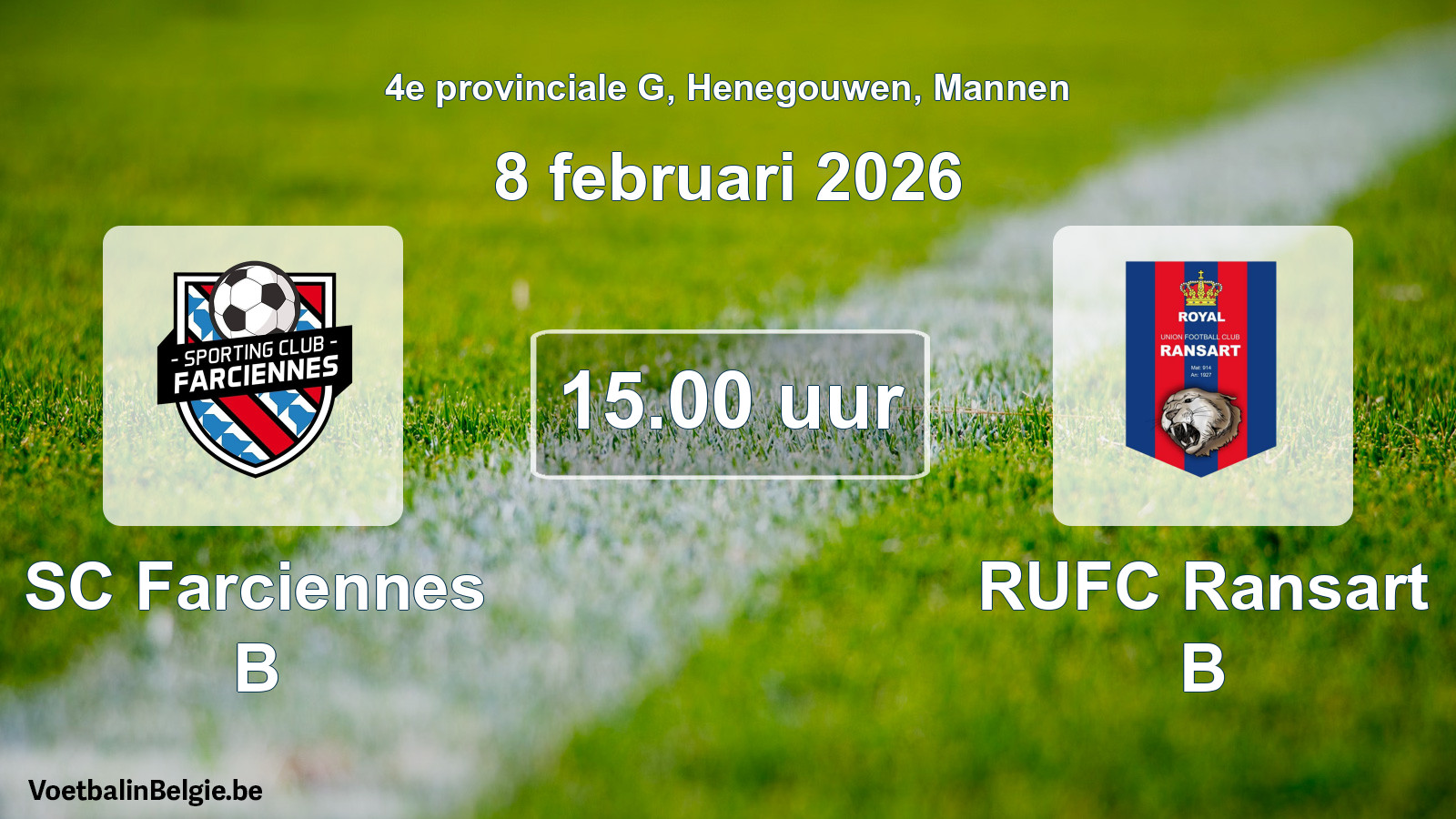 Scheduled match men football: SC Farciennes B - RUFC Ransart B (8 February 2026)