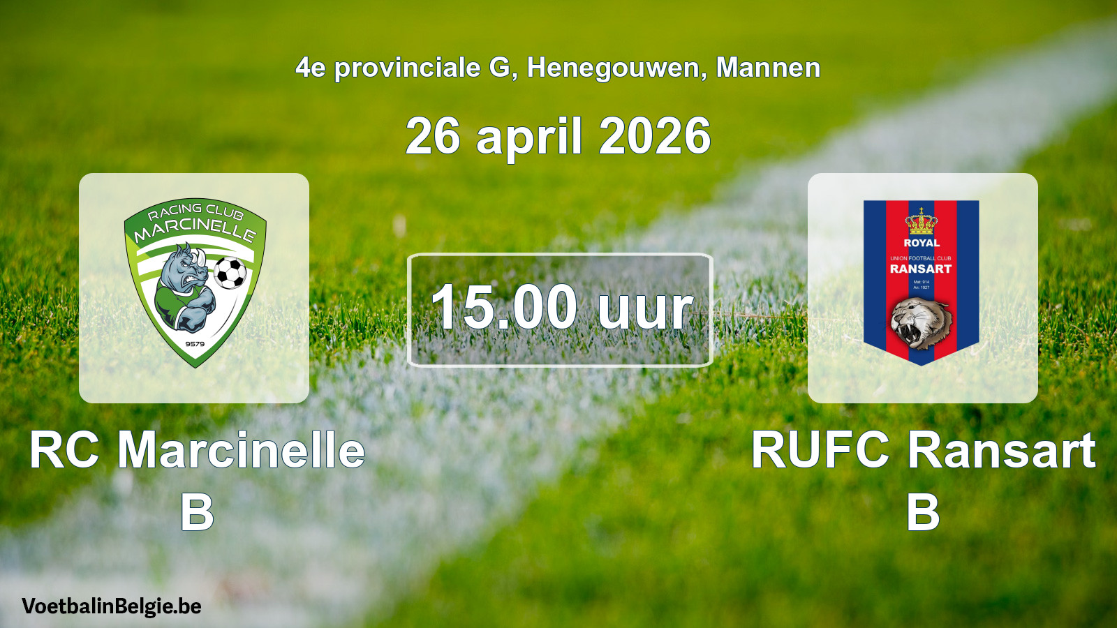 Scheduled match men football: RC Marcinelle B - RUFC Ransart B (26 April 2026)