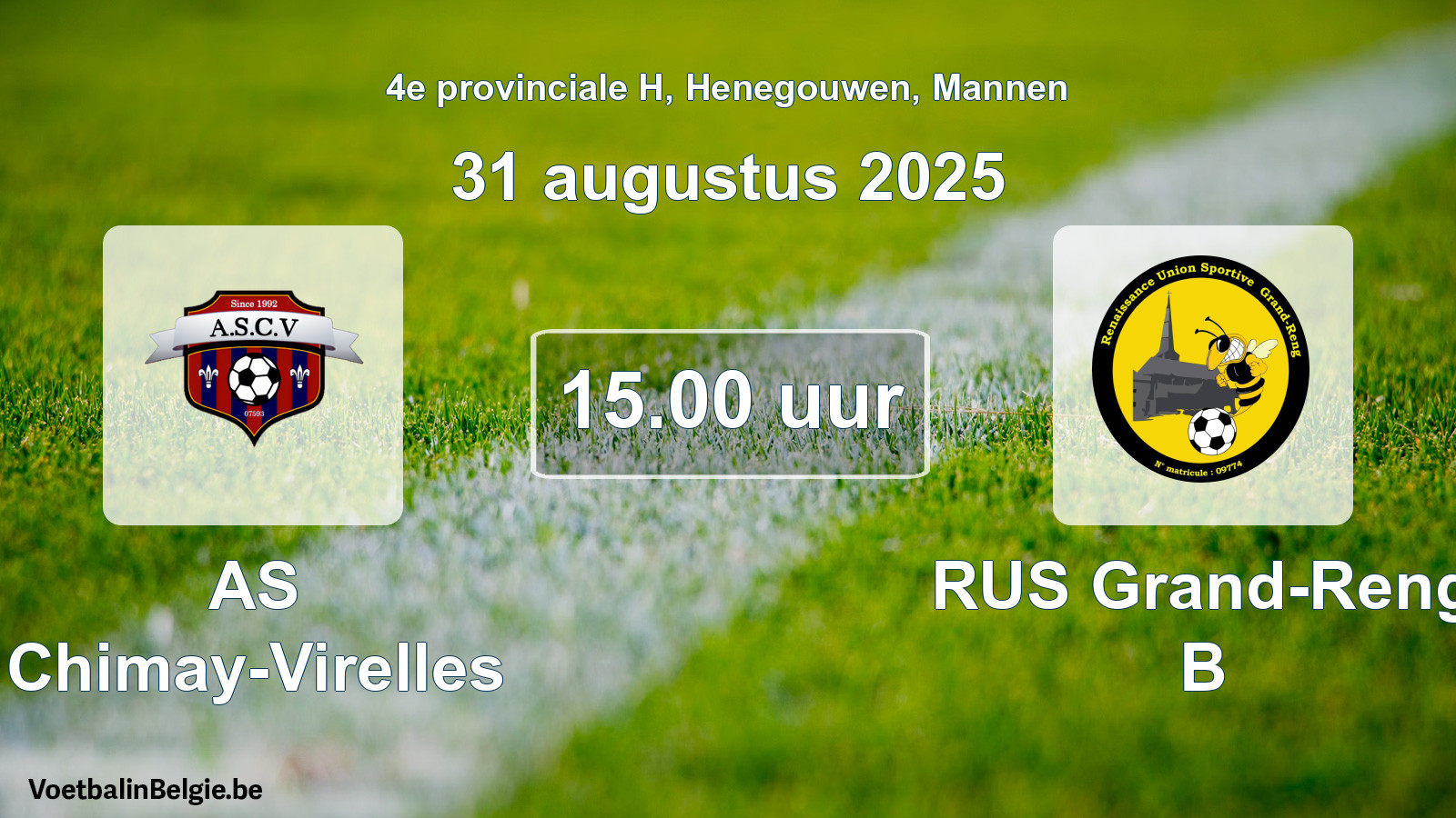 Scheduled match men football: AS Chimay-Virelles - RUS Grand-Reng B (31 August 2025)