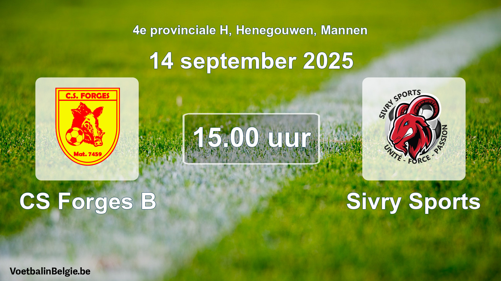 Scheduled match men football: CS Forges B - Sivry Sports (14 September 2025)