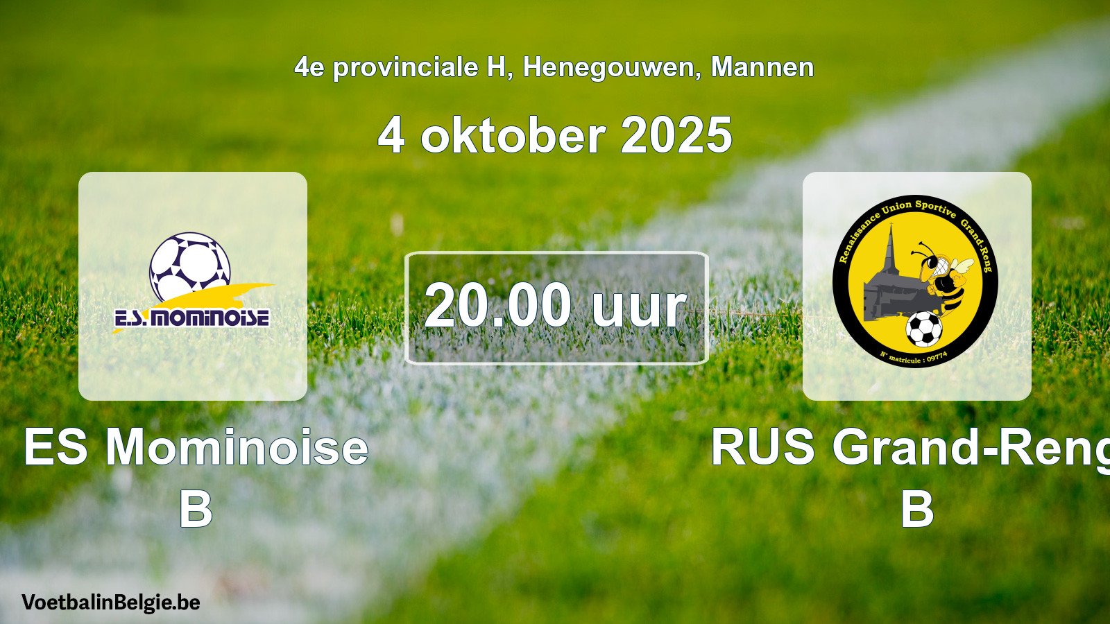 Geplande wedstrijd mannenvoetbal: ES Mominoise B - RUS Grand-Reng B (4 oktober 2025)