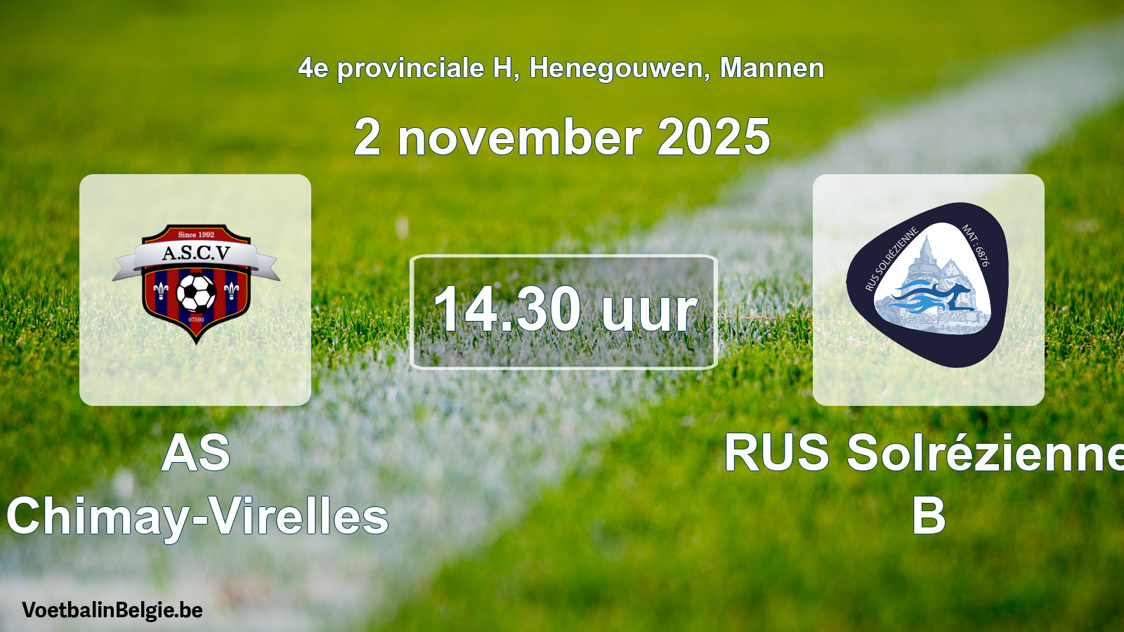 Scheduled match men football: AS Chimay-Virelles - RUS Solrézienne B (2 November 2025)