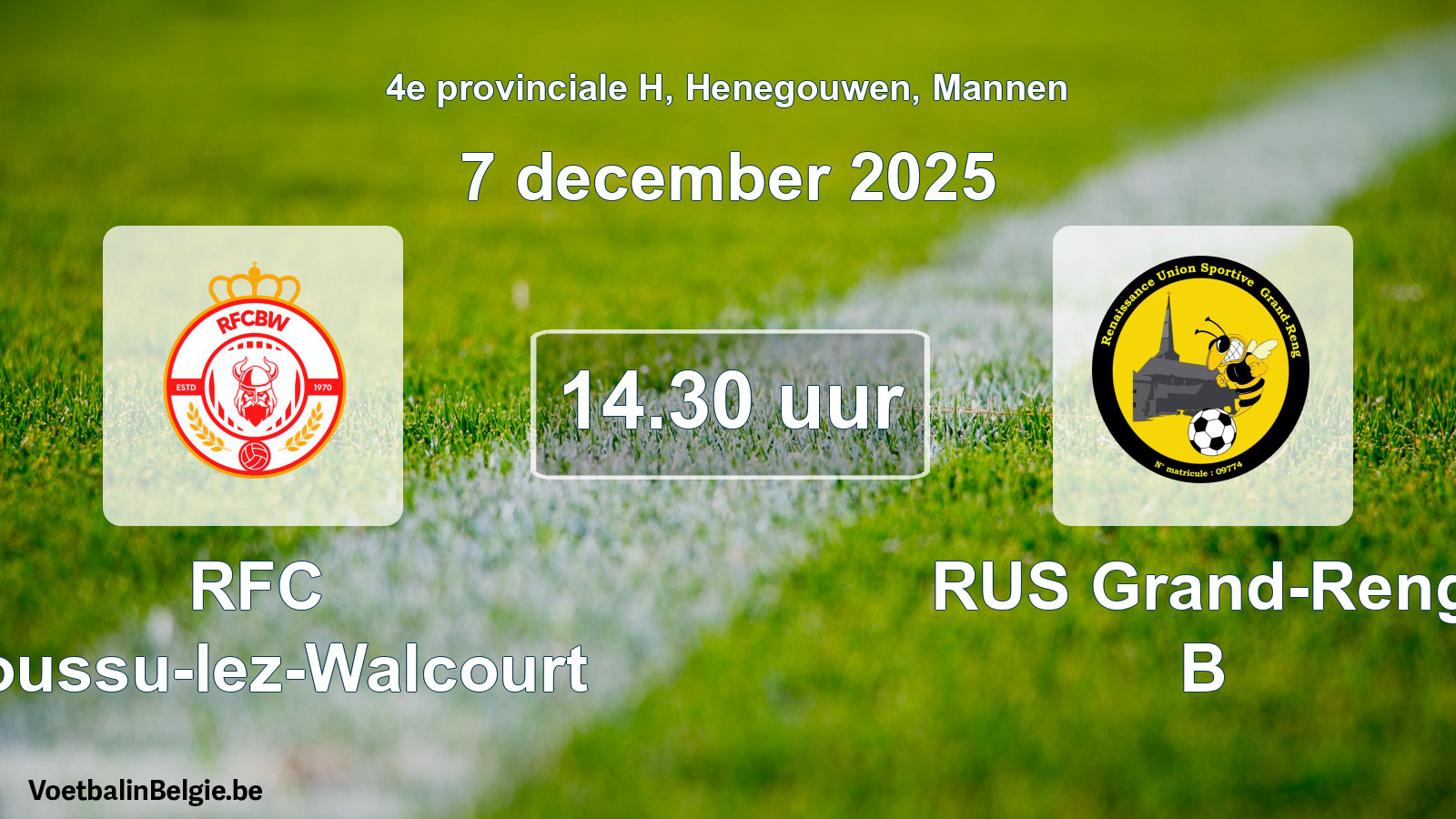Scheduled match men football: RFC Boussu-lez-Walcourt - RUS Grand-Reng B (7 December 2025)