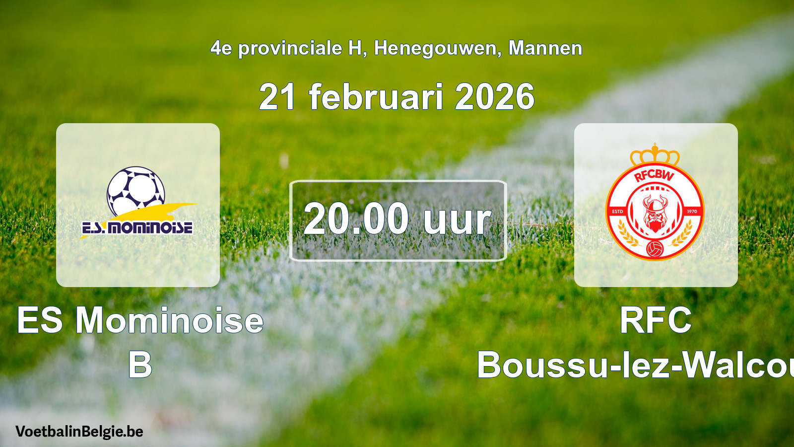 Geplantes Spiel männer-Fußball: ES Mominoise B - RFC Boussu-lez-Walcourt (21 Februar 2026)