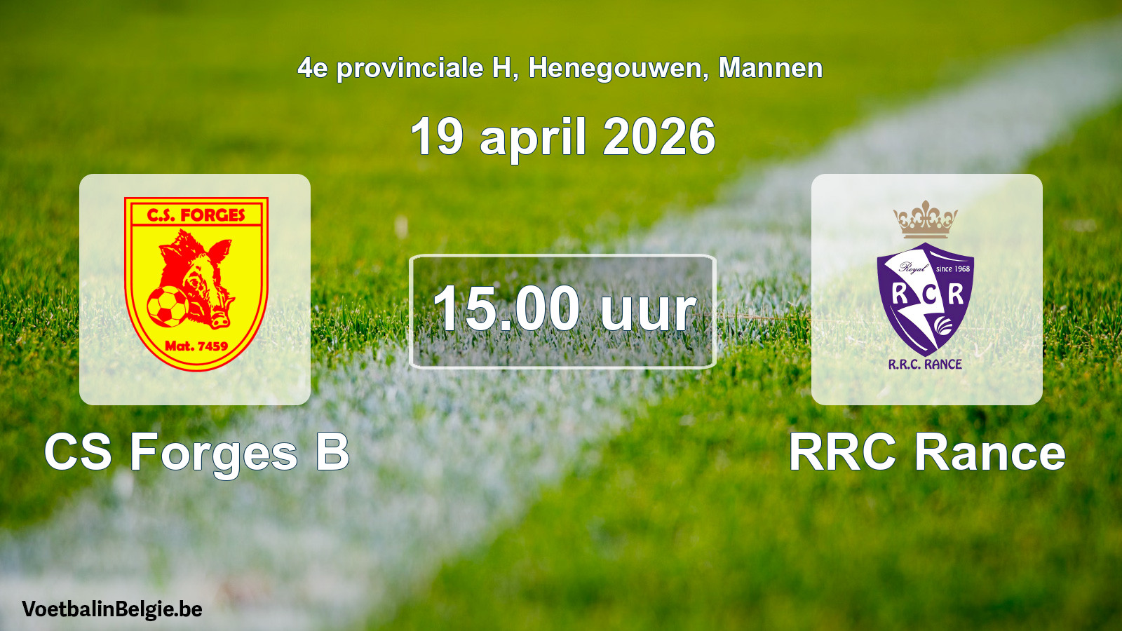 Scheduled match men football: CS Forges B - RRC Rance (19 April 2026)