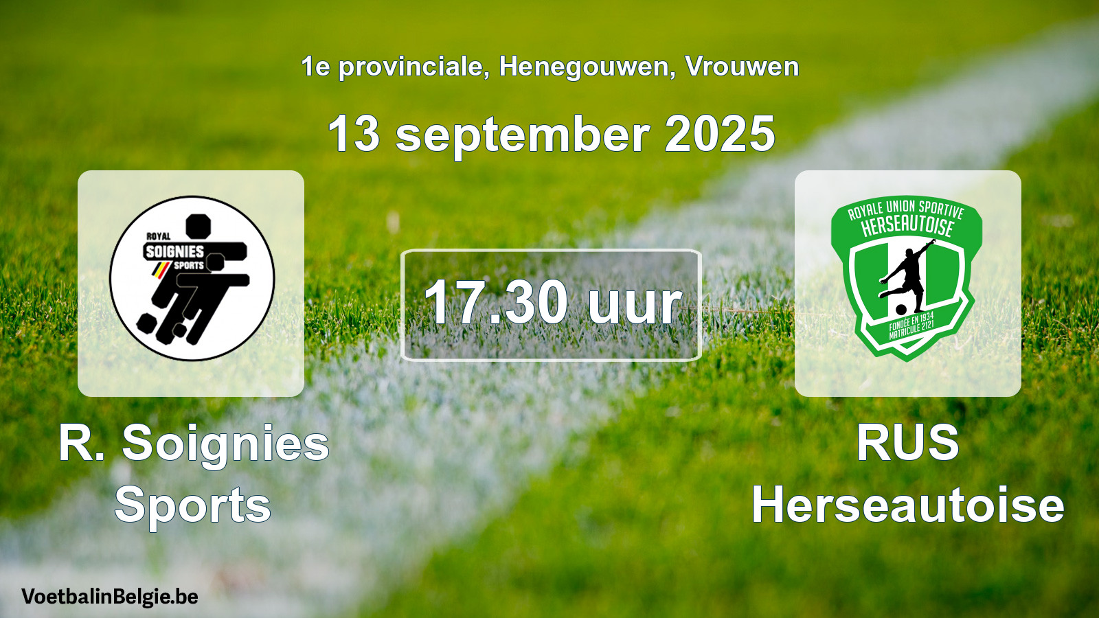 Scheduled match women football: R. Soignies Sports - RUS Herseautoise (13 September 2025)