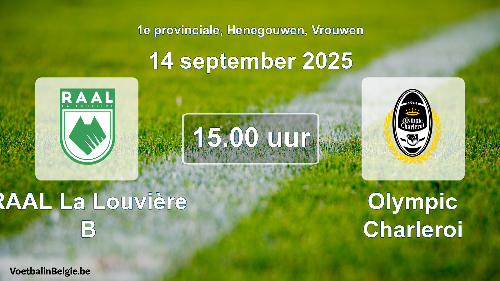 Match prévu football femmes: RAAL La Louvière B - Olympic Charleroi (14 septembre 2025)