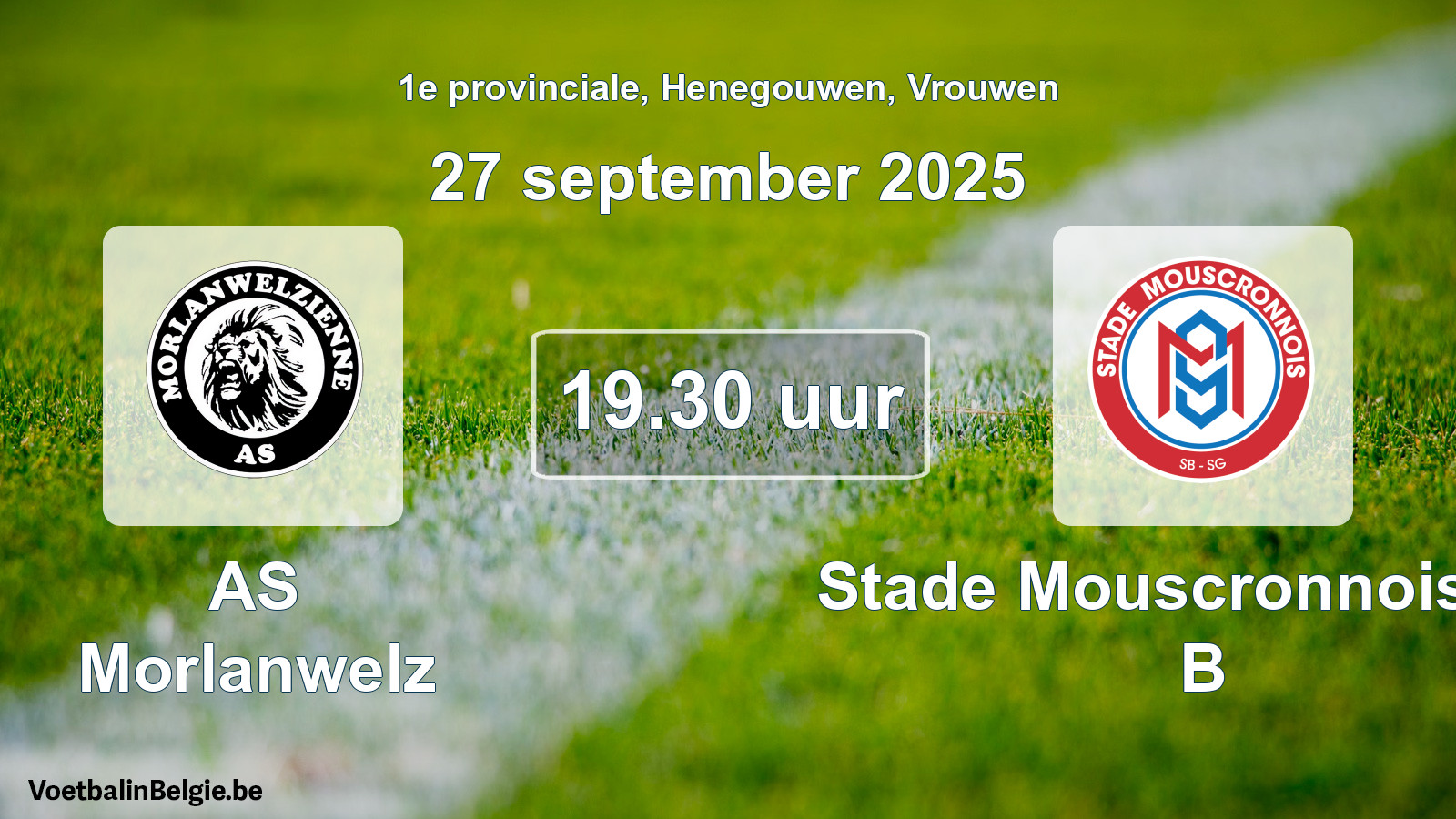 Scheduled match women football: AS Morlanwelz - Stade Mouscronnois SG B (27 September 2025)