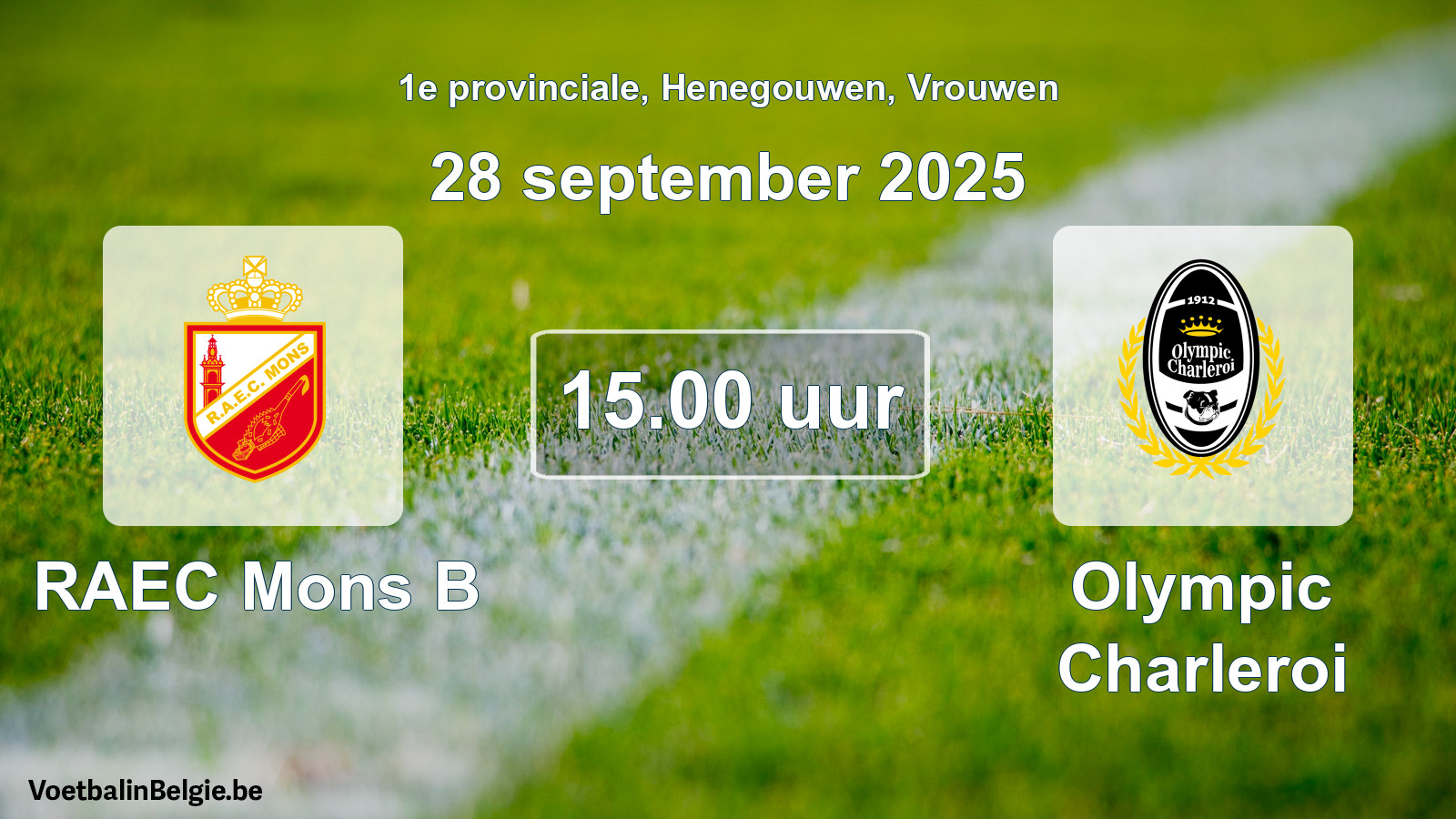 Geplande wedstrijd vrouwenvoetbal: RAEC Mons B - Olympic Charleroi (28 september 2025)