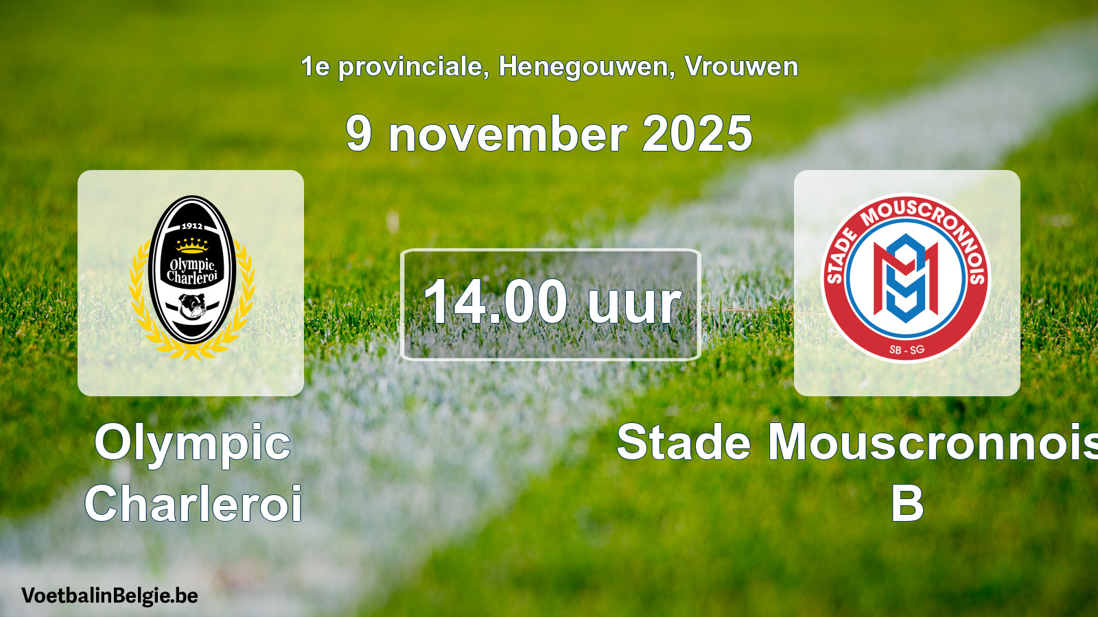 Scheduled match women football: Olympic Charleroi - Stade Mouscronnois SG B (9 November 2025)
