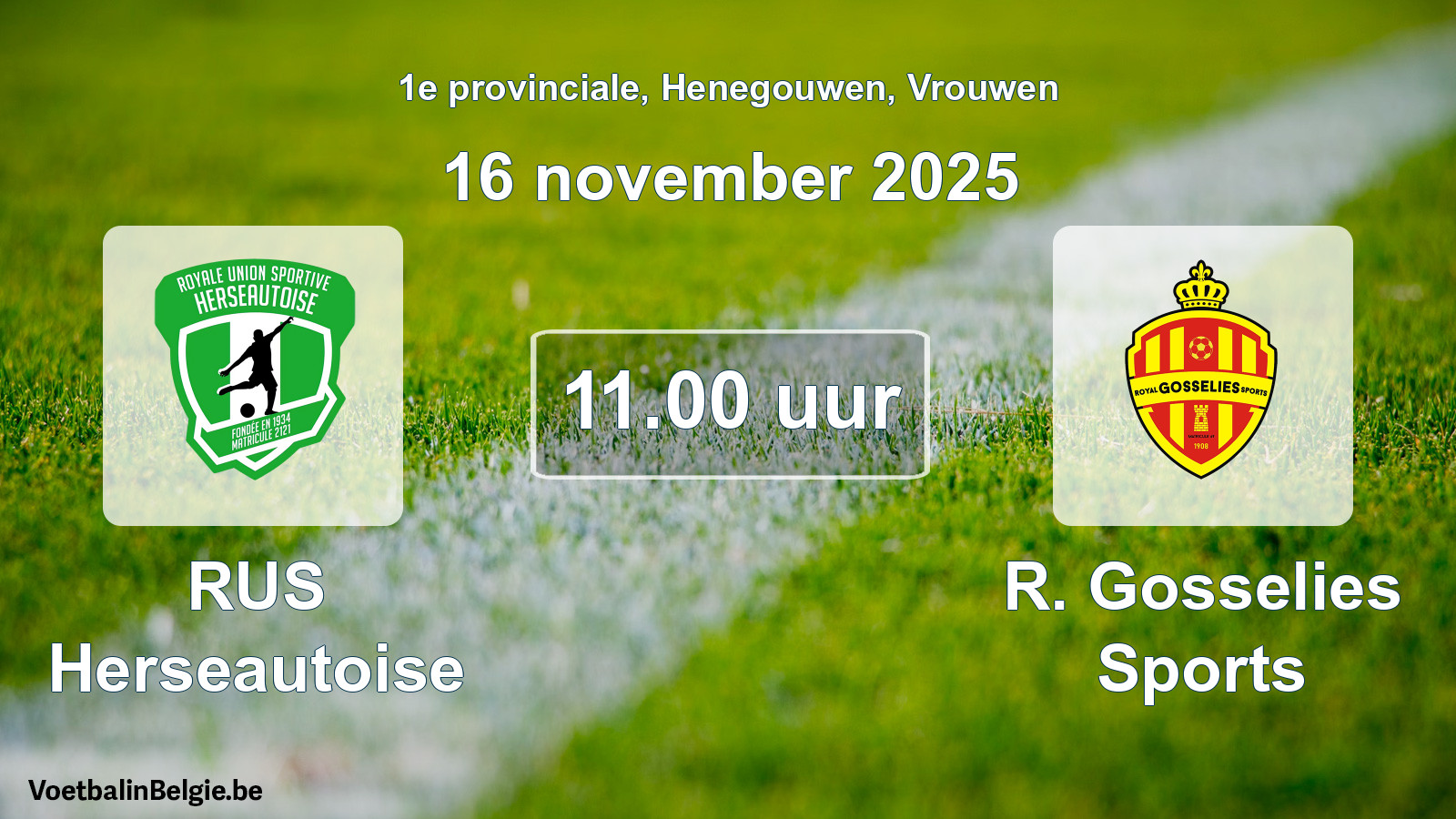 Geplande wedstrijd vrouwenvoetbal: RUS Herseautoise - R. Gosselies Sports (16 november 2025)
