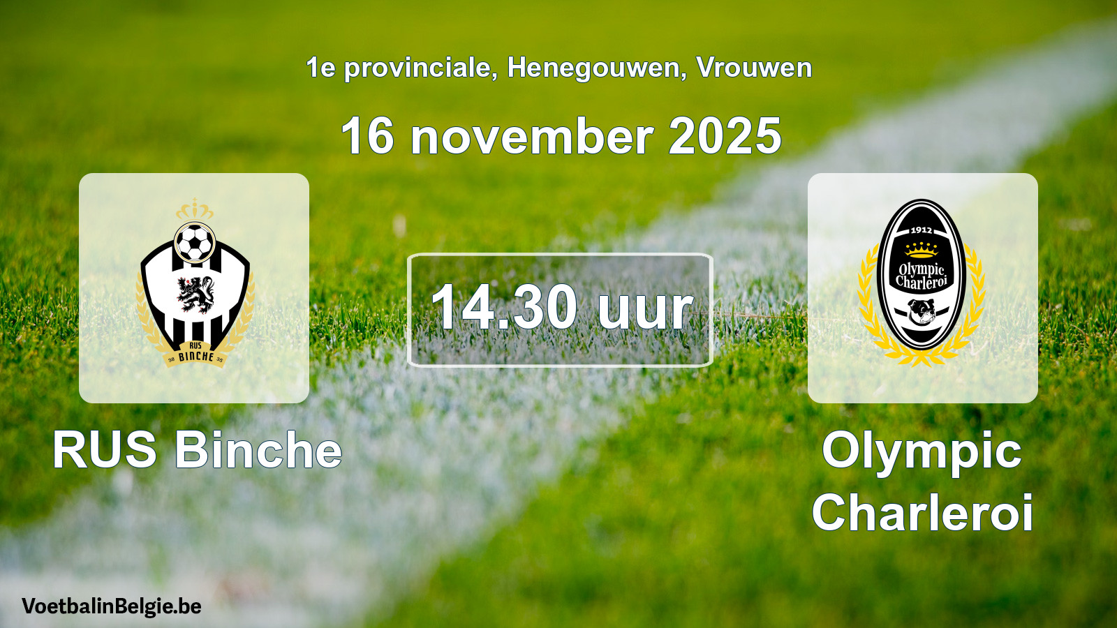 Geplande wedstrijd vrouwenvoetbal: RUS Binche - Olympic Charleroi (16 november 2025)