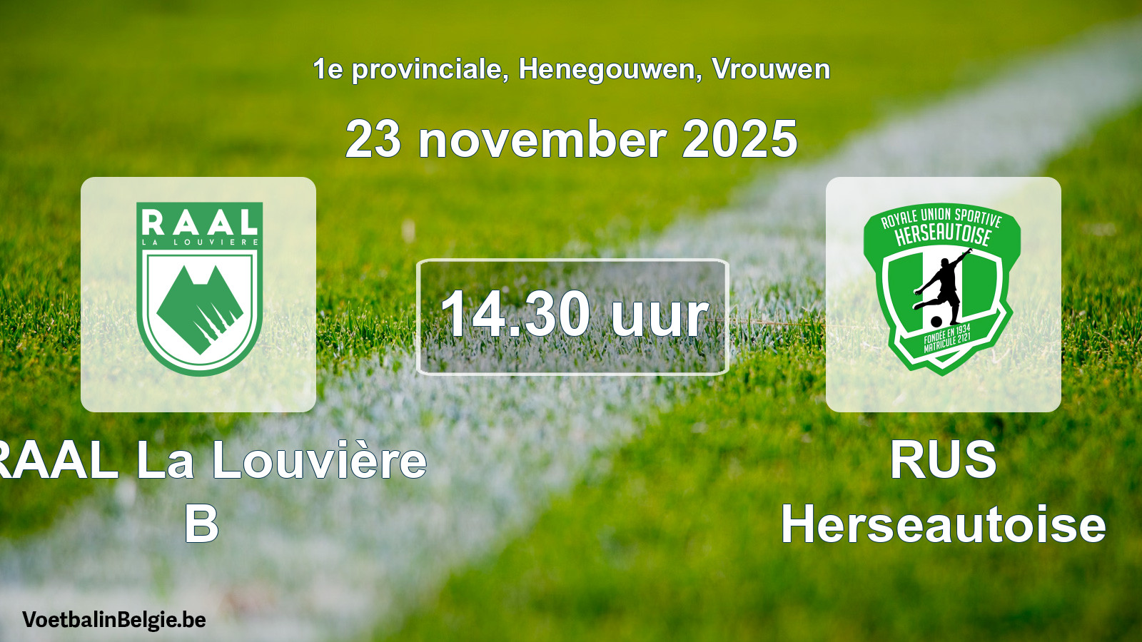 Scheduled match women football: RAAL La Louvière B - RUS Herseautoise (23 November 2025)