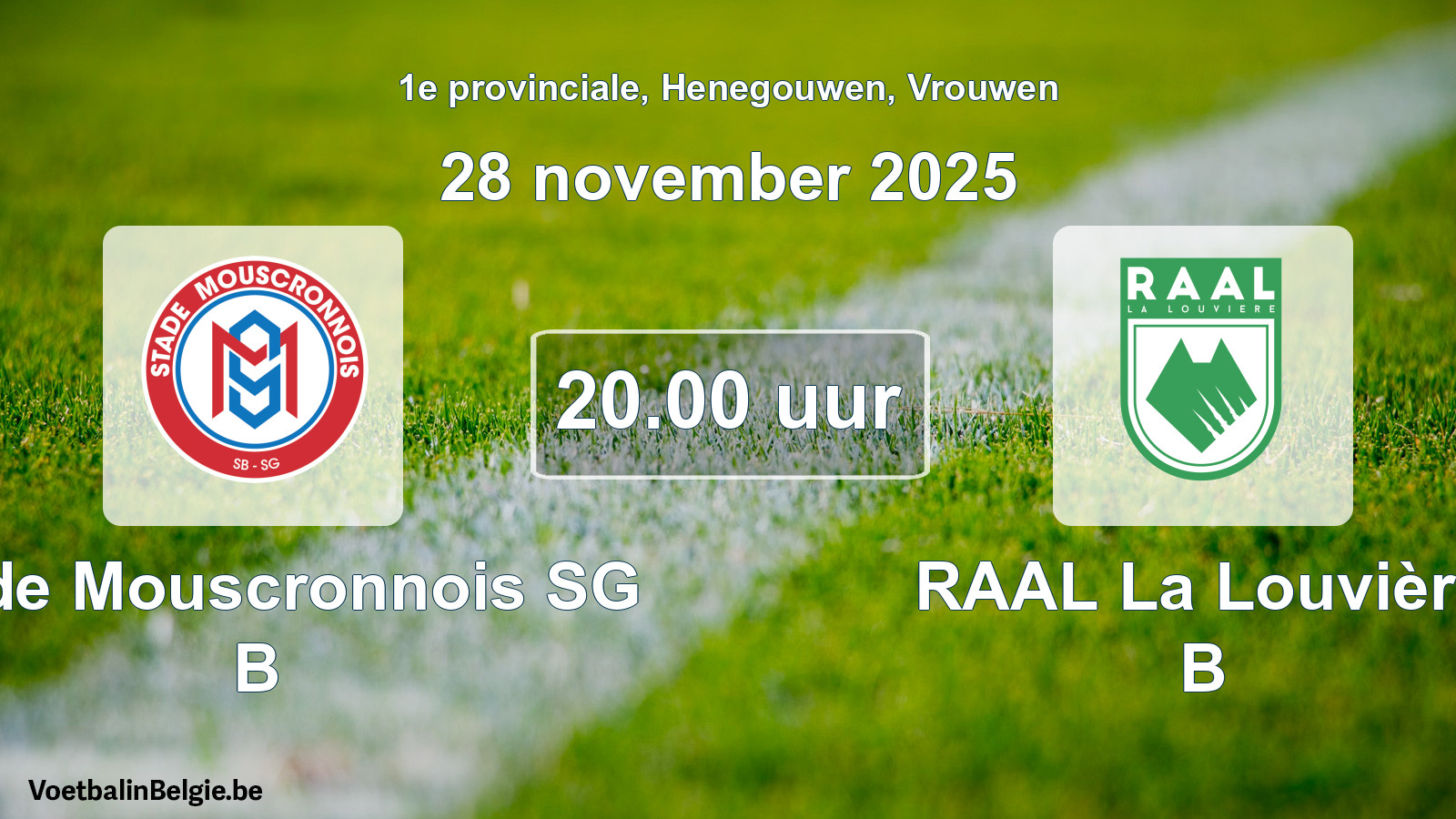 Scheduled match women football: Stade Mouscronnois SG B - RAAL La Louvière B (28 November 2025)