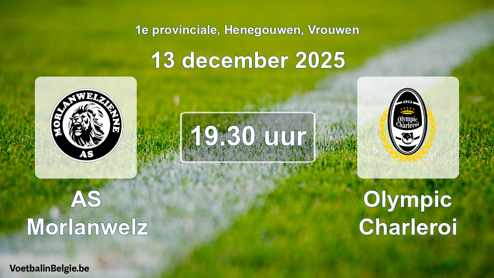 Scheduled match women football: AS Morlanwelz - Olympic Charleroi (13 December 2025)