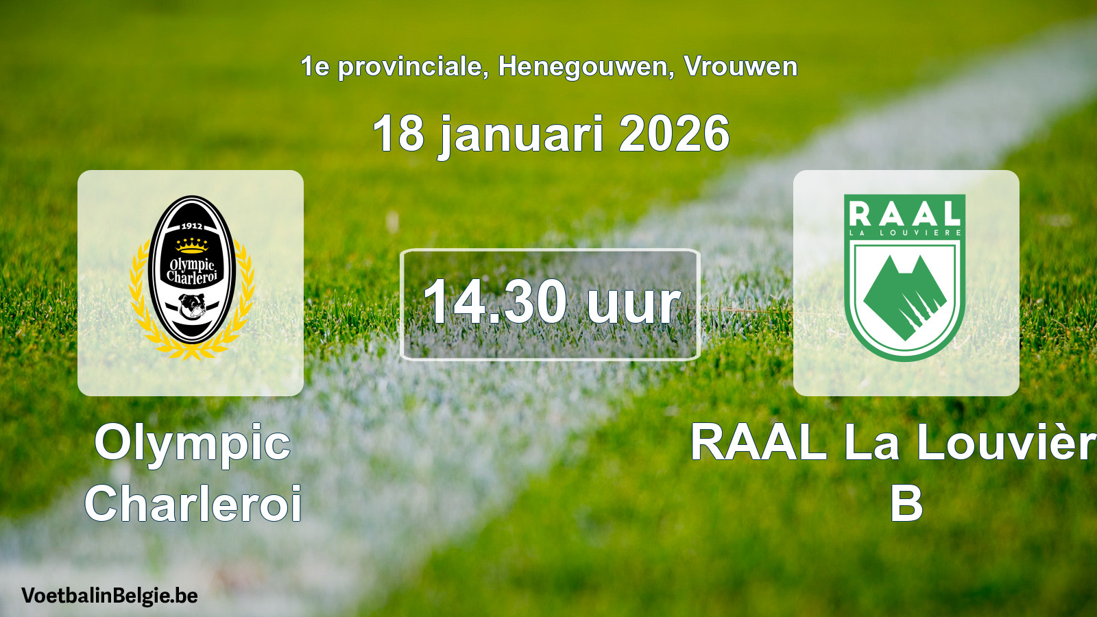 Geplande wedstrijd vrouwenvoetbal: Olympic Charleroi - RAAL La Louvière B (18 januari 2026)