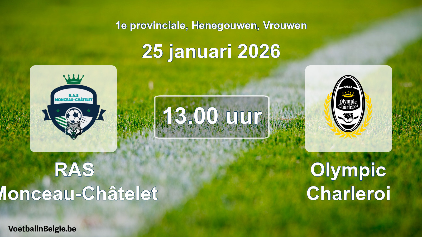 Scheduled match women football: RAS Monceau-Châtelet - Olympic Charleroi (25 January 2026)