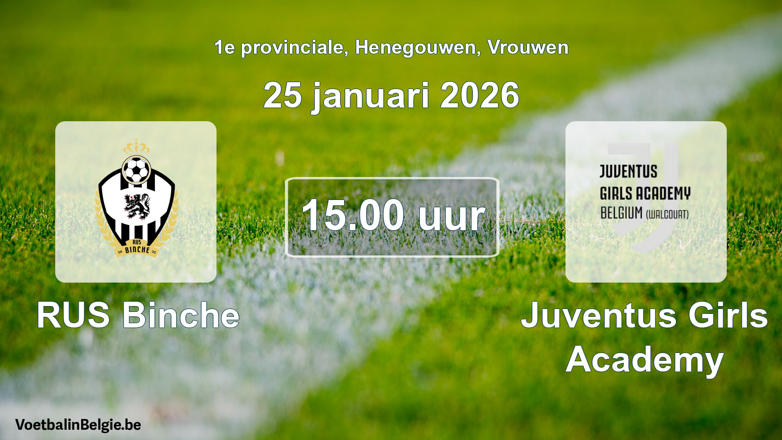 Geplande wedstrijd vrouwenvoetbal: RUS Binche - Juventus Girls Academy (25 januari 2026)