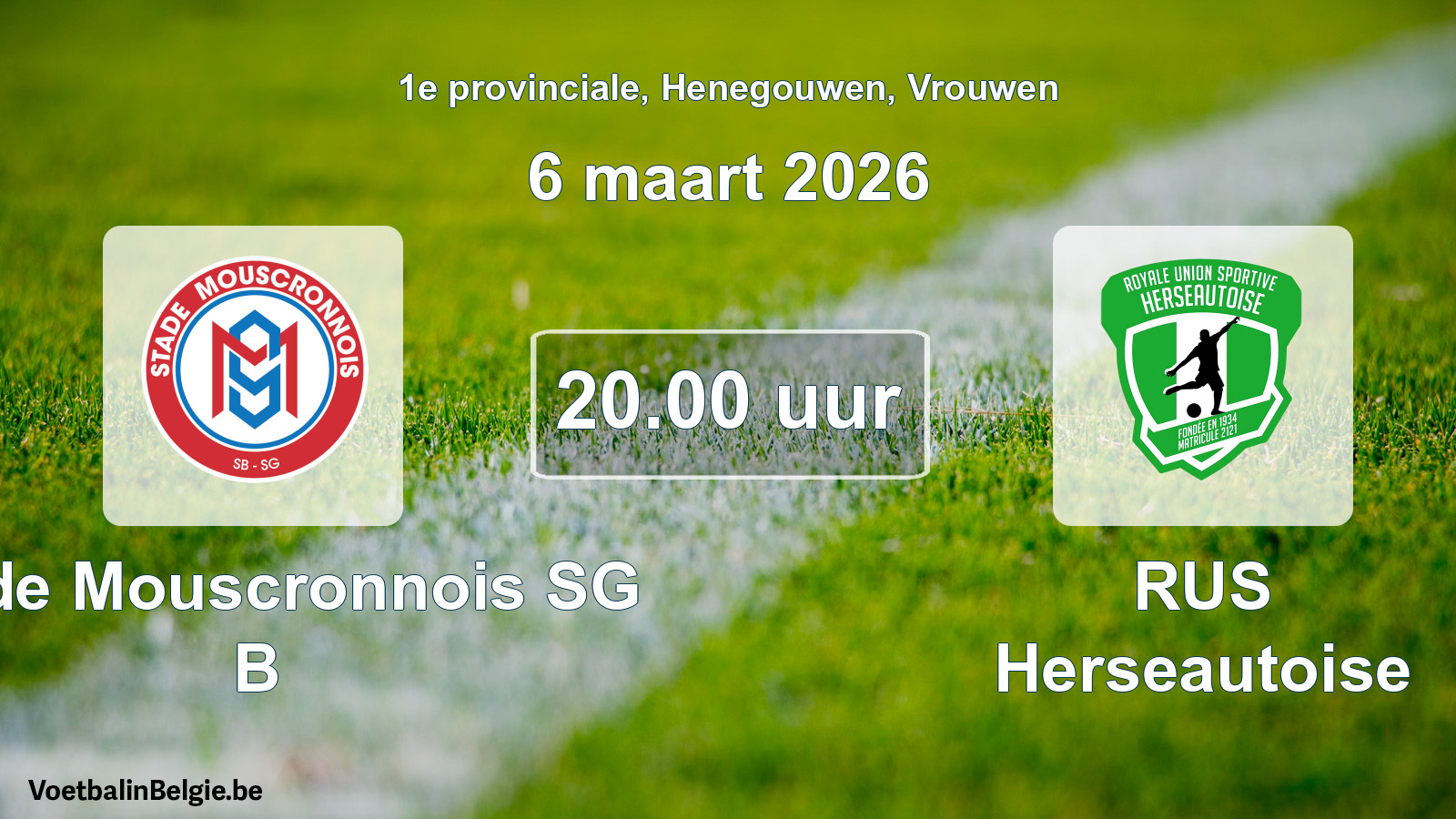 Scheduled match women football: Stade Mouscronnois SG B - RUS Herseautoise (6 March 2026)