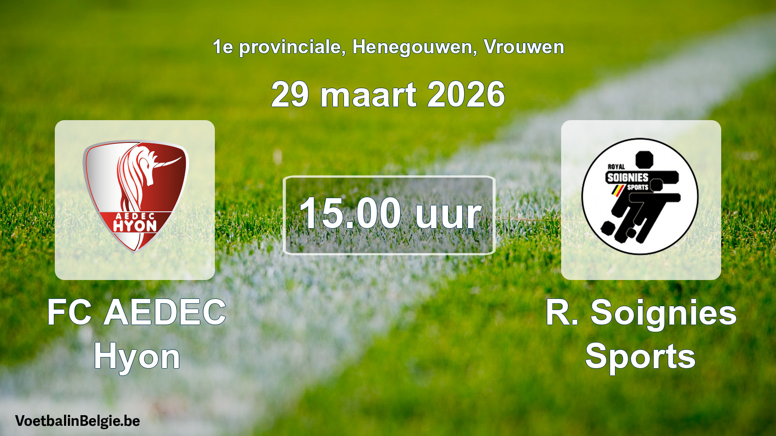 Scheduled match women football: FC AEDEC Hyon - R. Soignies Sports (29 March 2026)