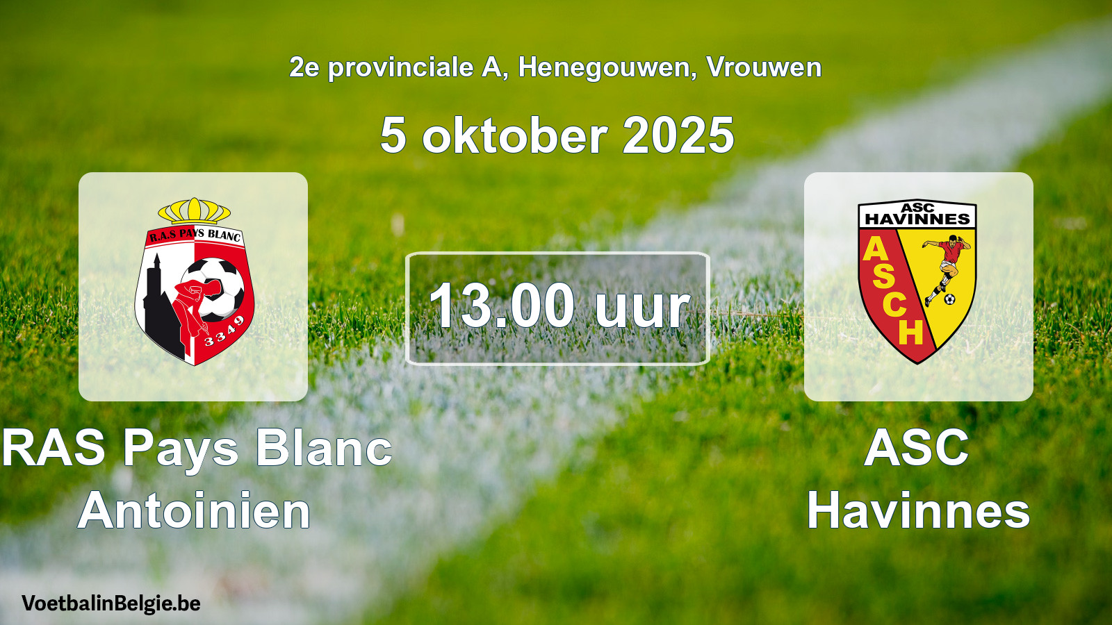 Scheduled match women football: RAS Pays Blanc Antoinien - ASC Havinnes (5 October 2025)