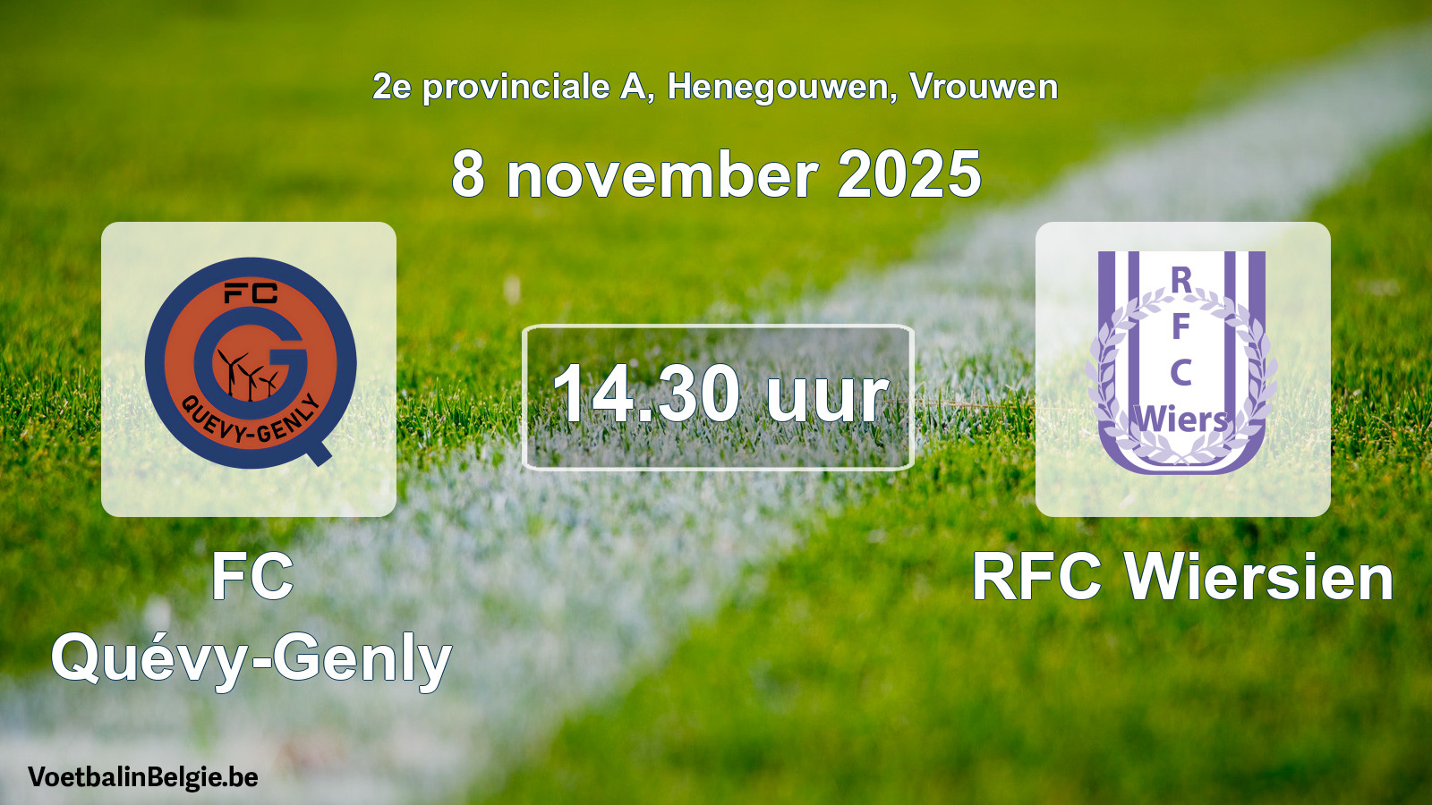 Scheduled match women football: FC Quévy-Genly - RFC Wiersien (8 November 2025)