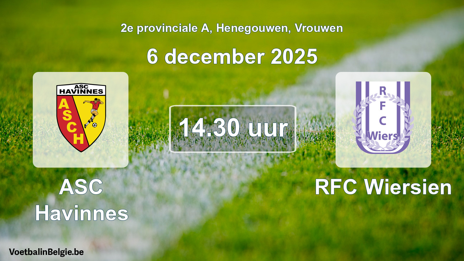Geplande wedstrijd vrouwenvoetbal: ASC Havinnes - RFC Wiersien (6 december 2025)