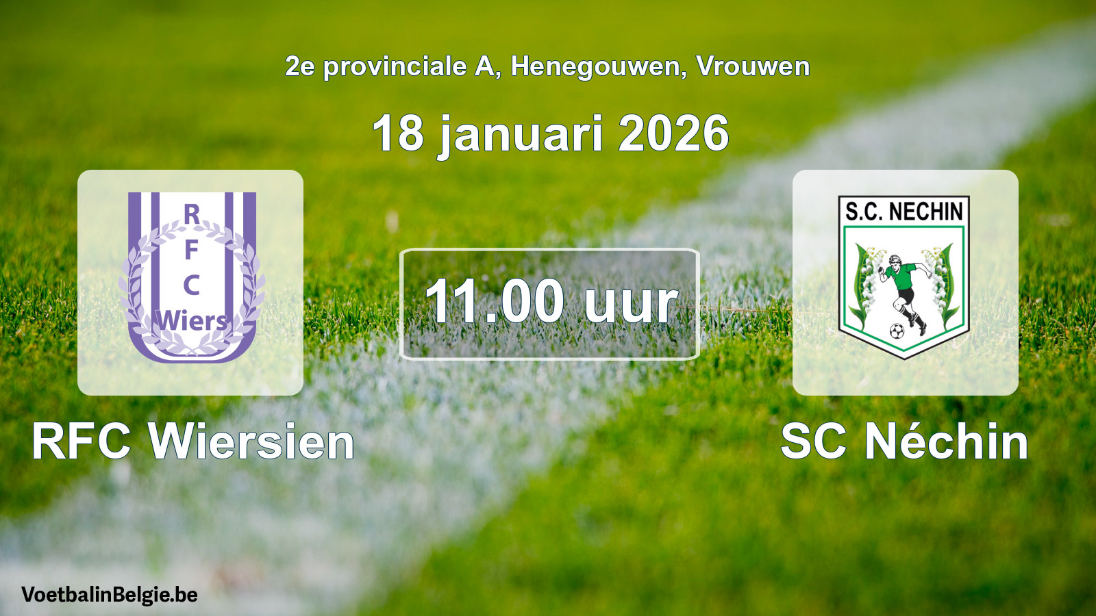 Match prévu football femmes: RFC Wiersien - SC Néchin (18 janvier 2026)