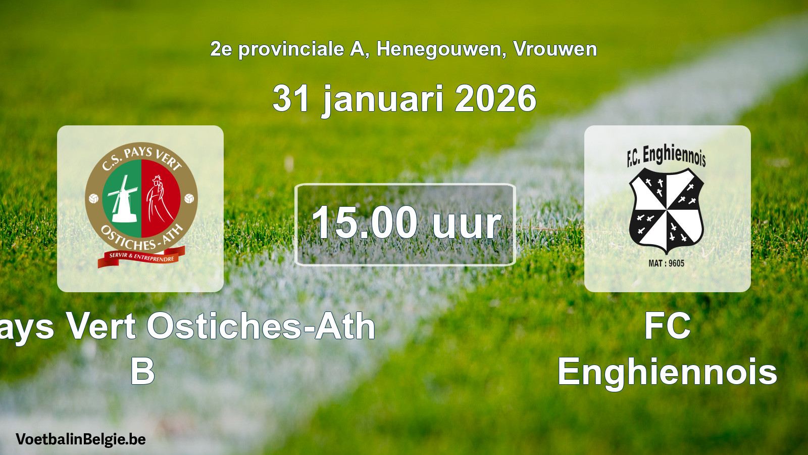 Scheduled match women football: CS Pays Vert Ostiches-Ath B - FC Enghiennois (31 January 2026)
