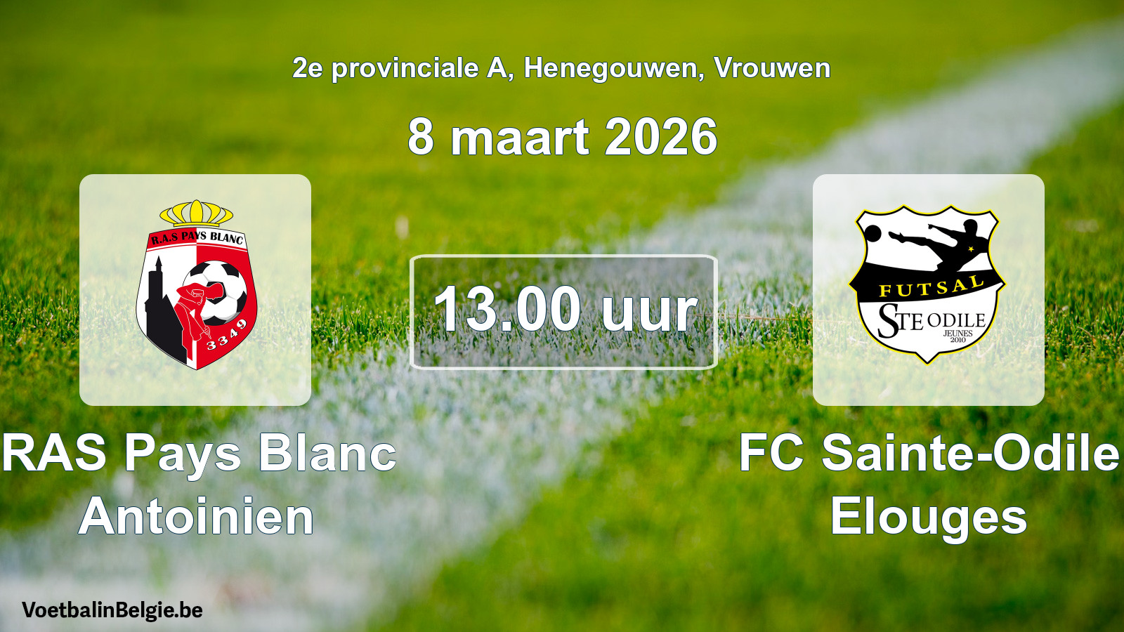 Scheduled match women football: RAS Pays Blanc Antoinien - FC Sainte-Odile Elouges (8 March 2026)