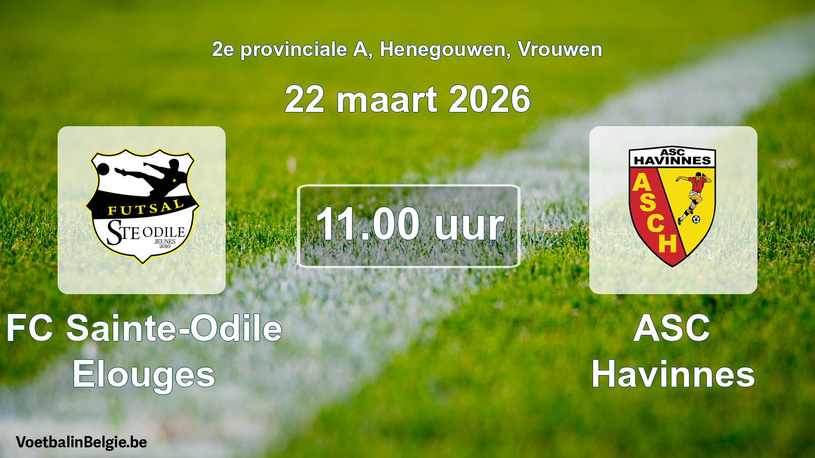 Scheduled match women football: FC Sainte-Odile Elouges - ASC Havinnes (22 March 2026)