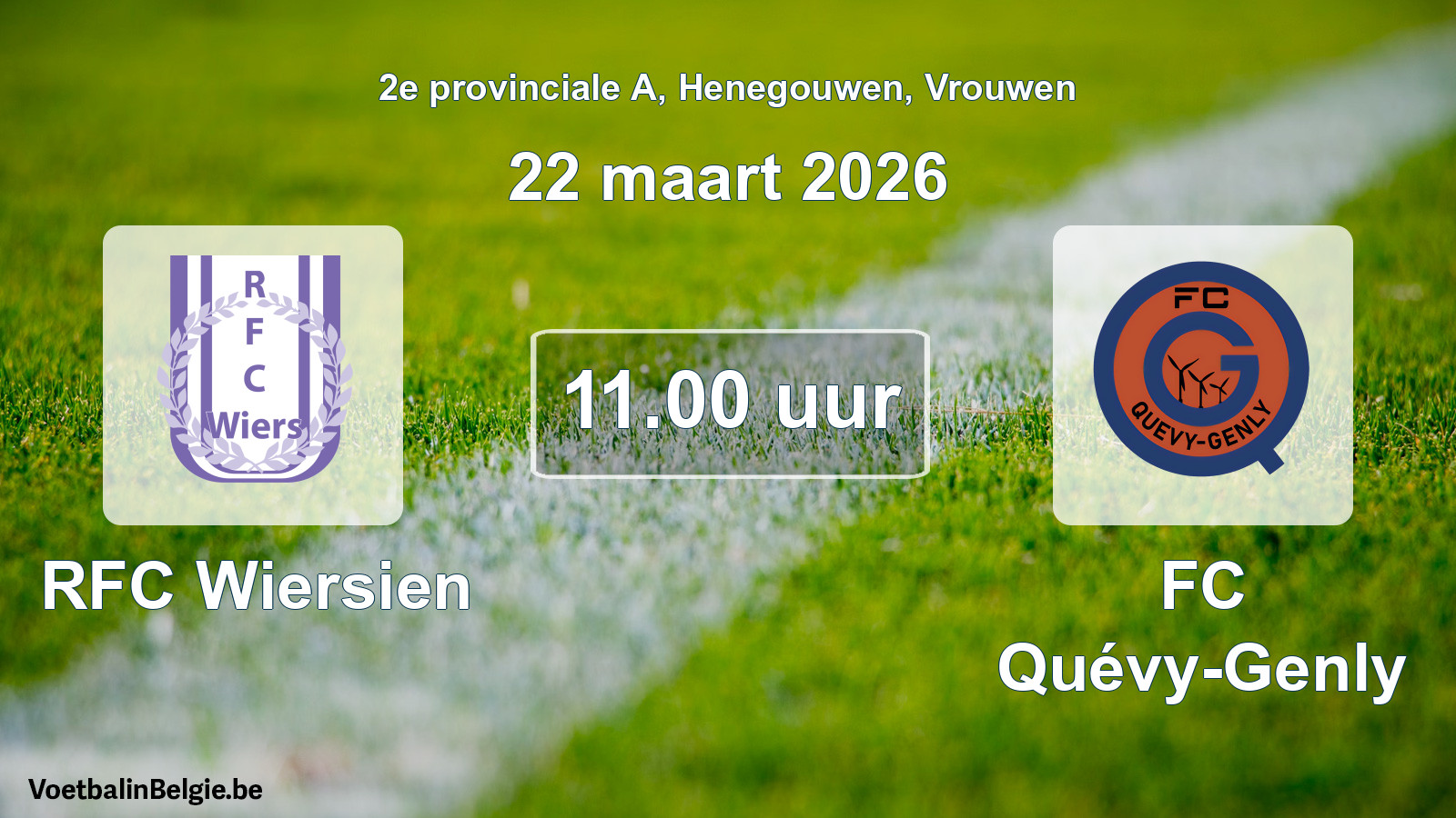Scheduled match women football: RFC Wiersien - FC Quévy-Genly (22 March 2026)