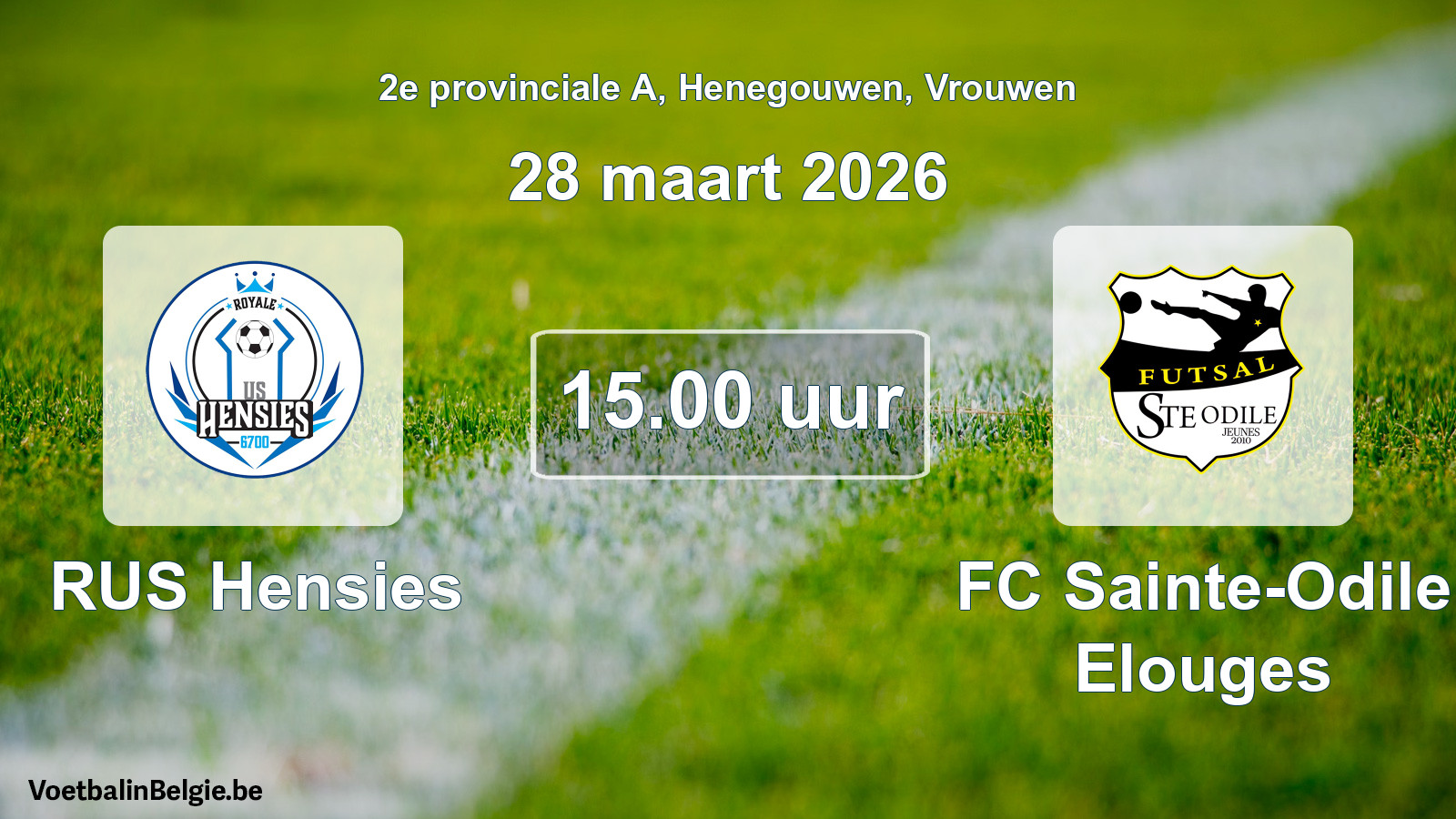 Scheduled match women football: RUS Hensies - FC Sainte-Odile Elouges (28 March 2026)