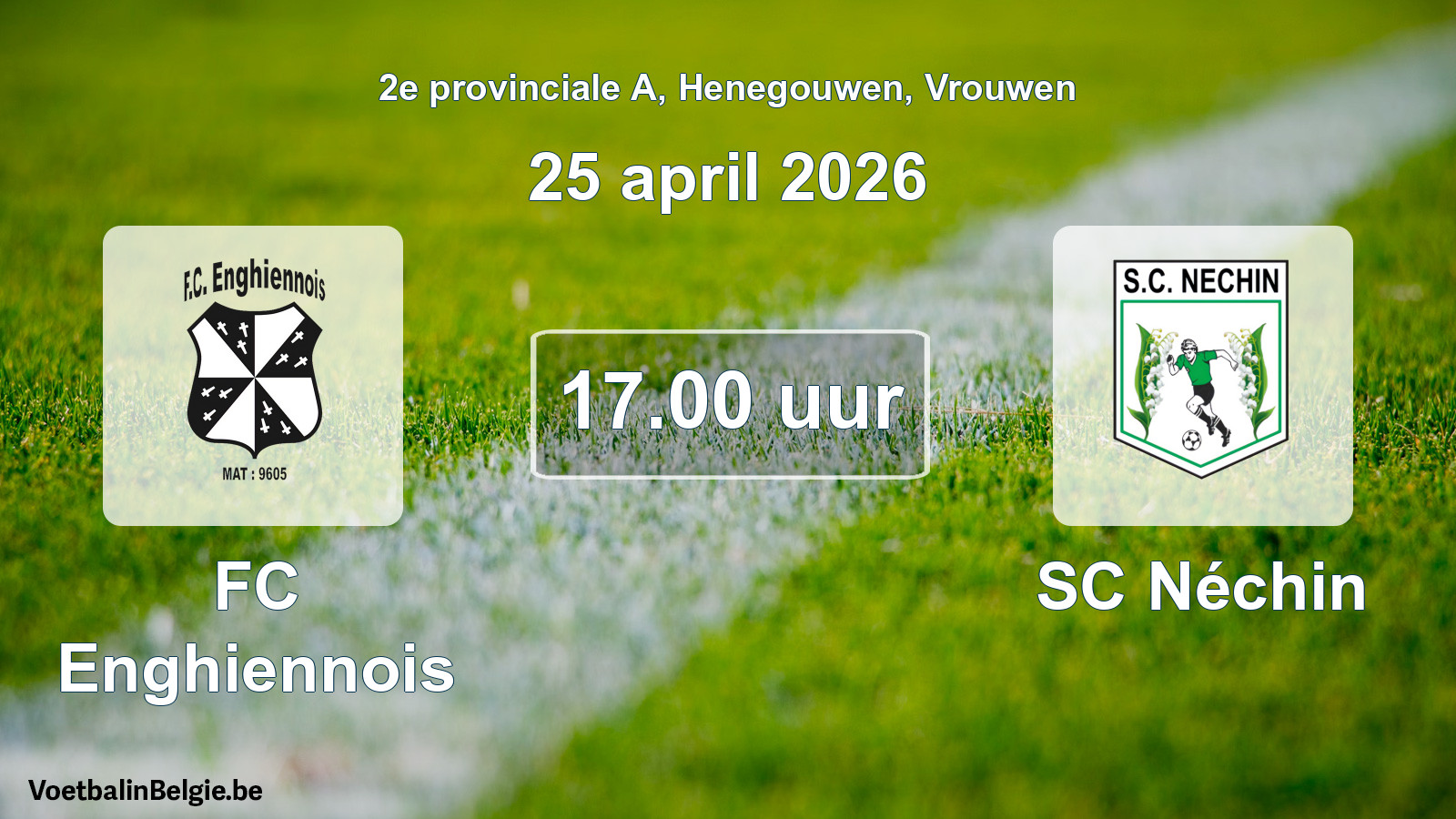 Geplande wedstrijd vrouwenvoetbal: FC Enghiennois - SC Néchin (25 april 2026)