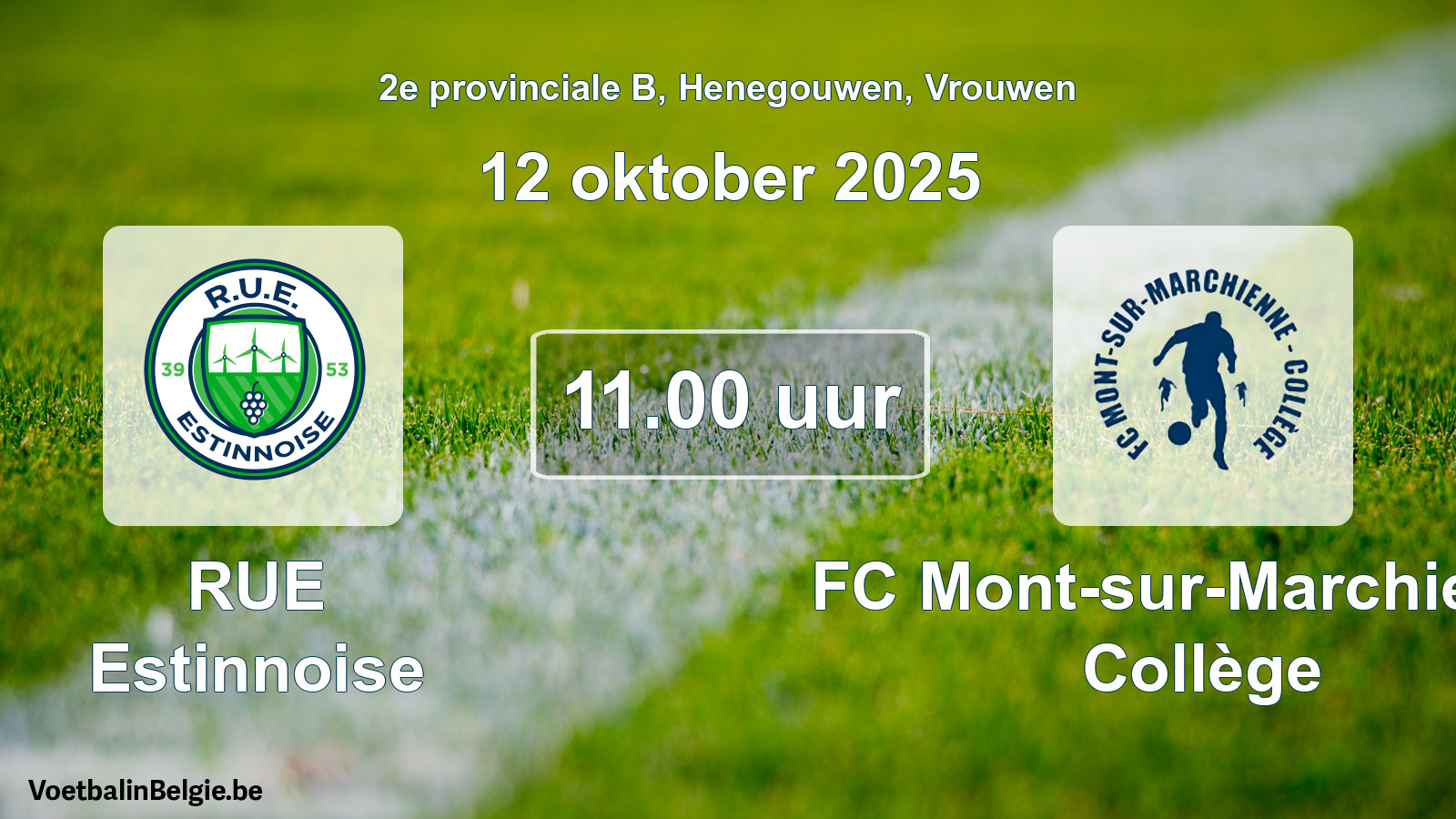 Scheduled match women football: RUE Estinnoise - FC Mont-sur-Marchienne Collège (12 October 2025)