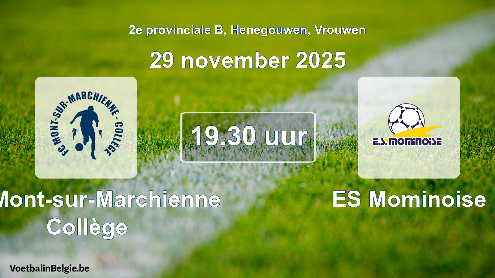 Scheduled match women football: FC Mont-sur-Marchienne Collège - ES Mominoise (29 November 2025)