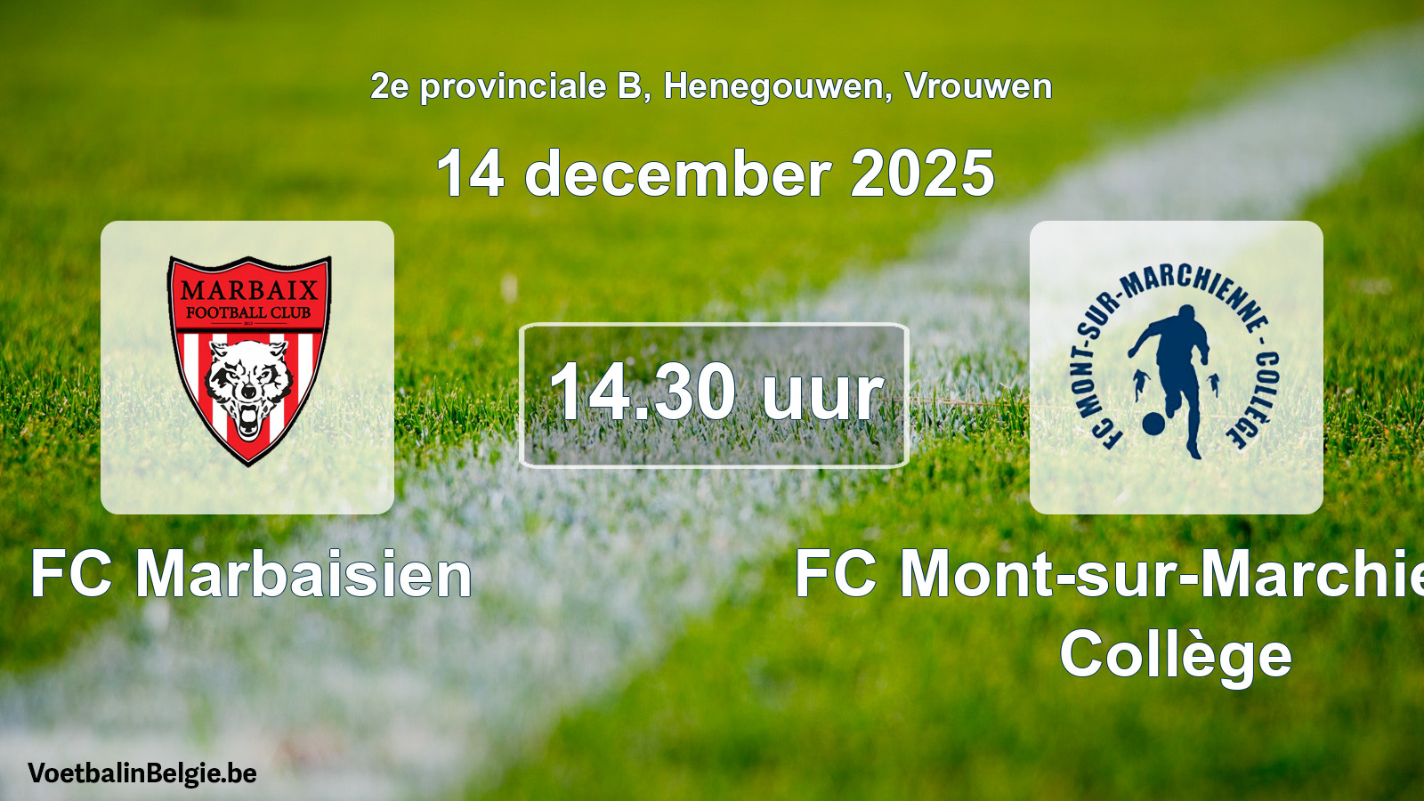 Scheduled match women football: FC Marbaisien - FC Mont-sur-Marchienne Collège (14 December 2025)