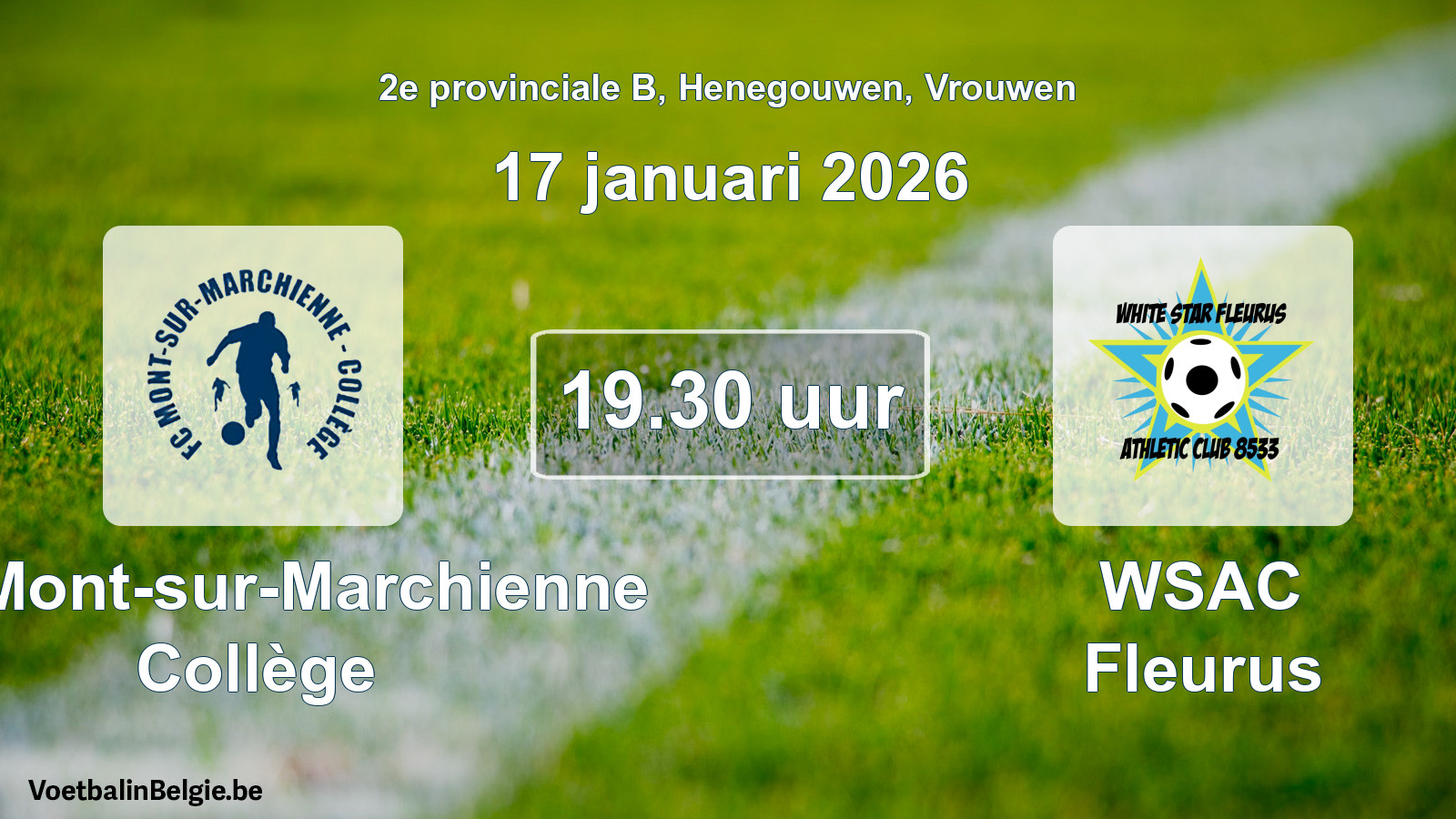 Scheduled match women football: FC Mont-sur-Marchienne Collège - WSAC Fleurus (17 January 2026)