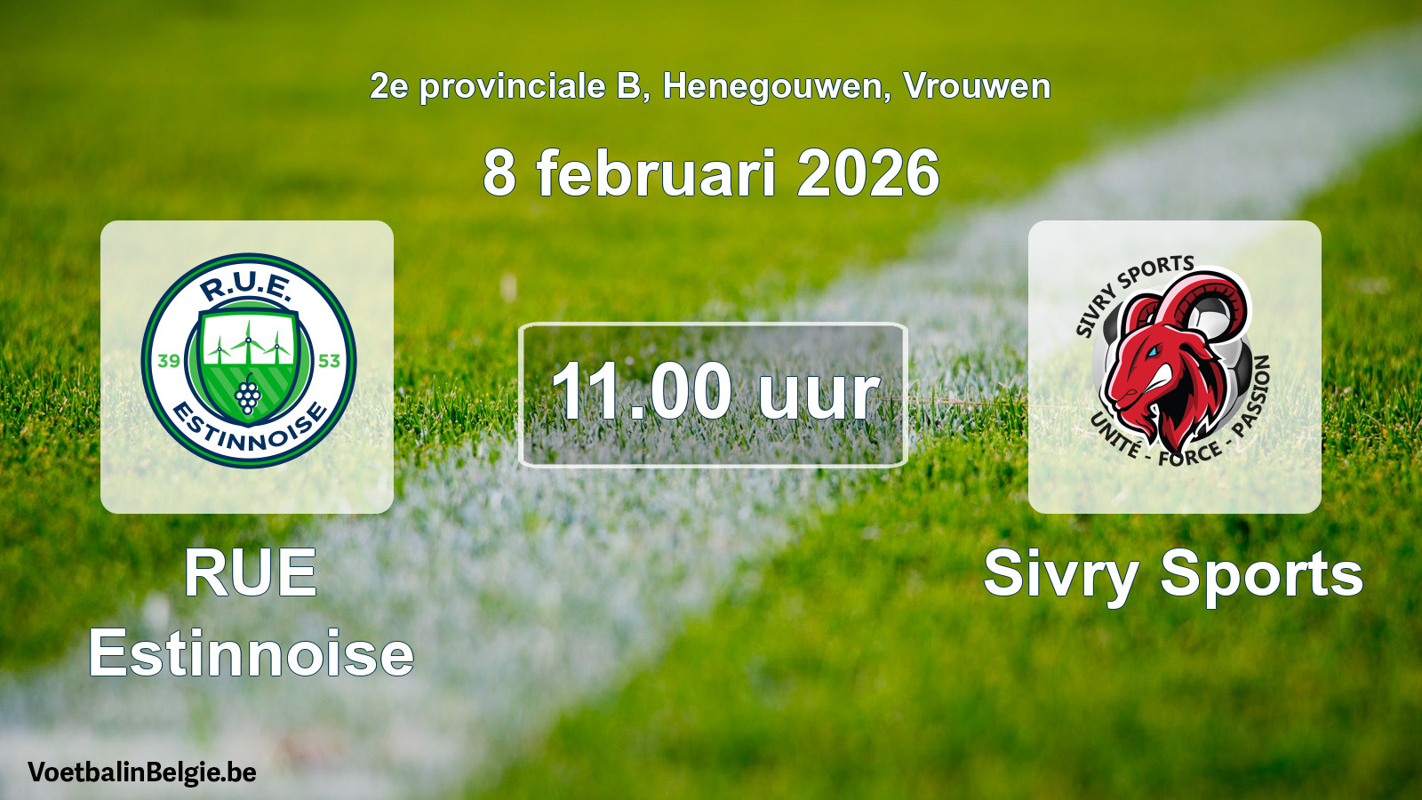 Scheduled match women football: RUE Estinnoise - Sivry Sports (8 February 2026)