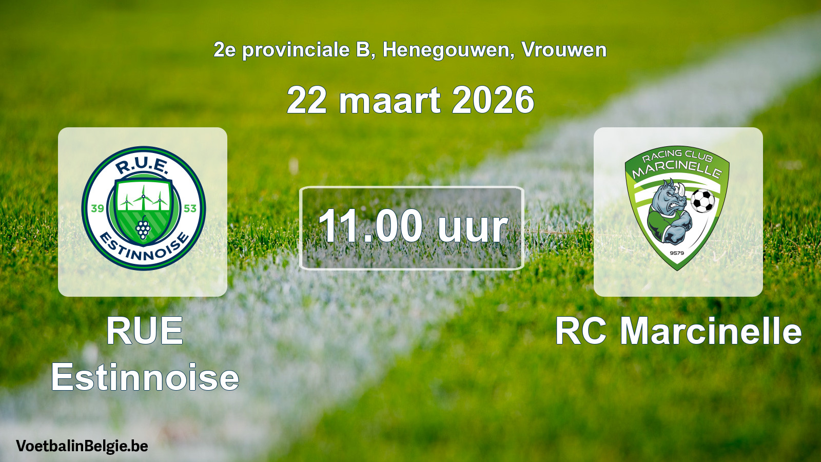 Scheduled match women football: RUE Estinnoise - RC Marcinelle (22 March 2026)