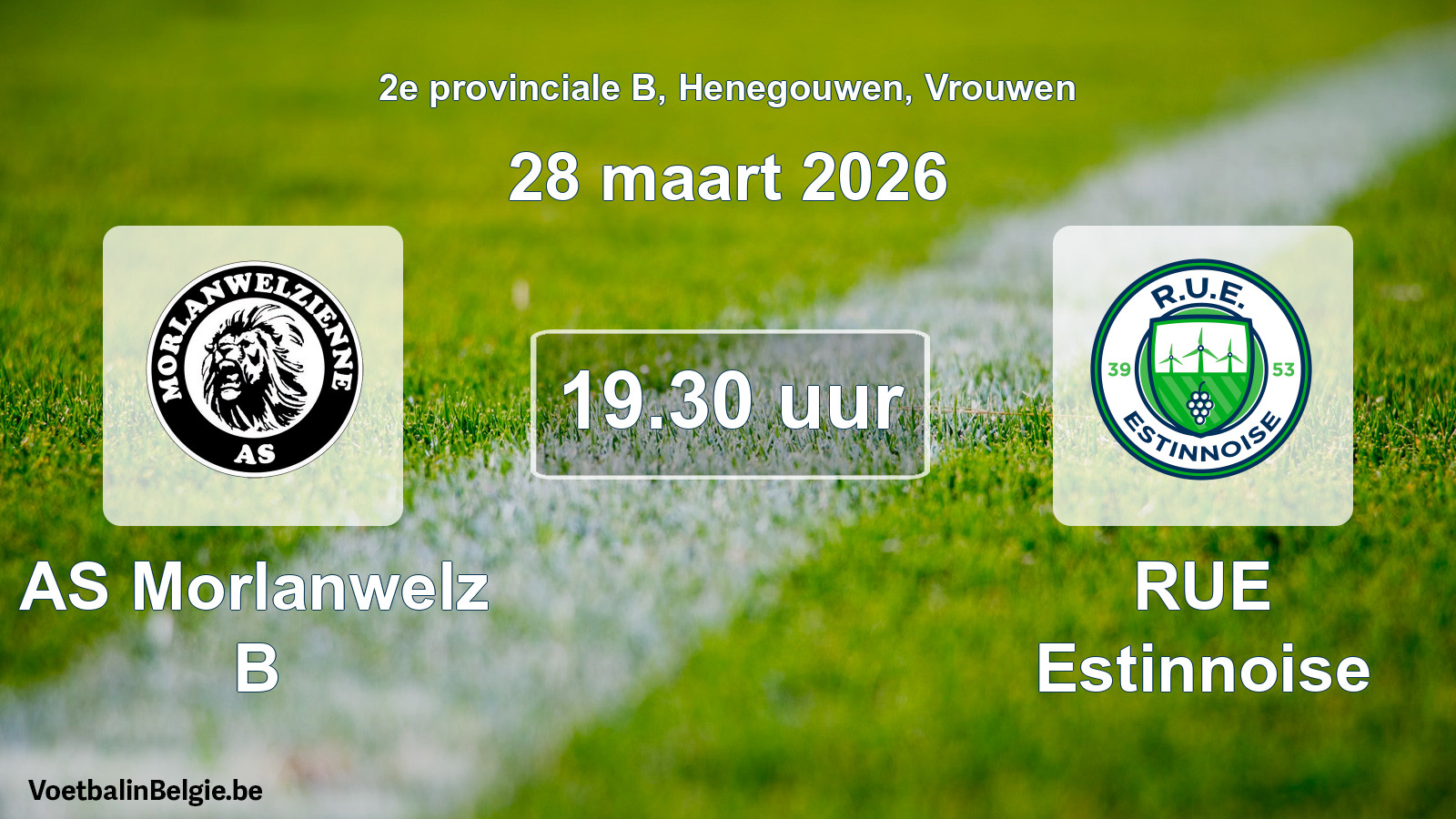 Scheduled match women football: AS Morlanwelz B - RUE Estinnoise (28 March 2026)