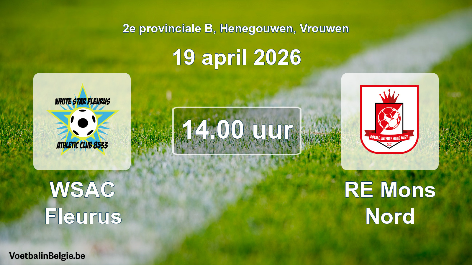 Scheduled match women football: WSAC Fleurus - RE Mons Nord (19 April 2026)