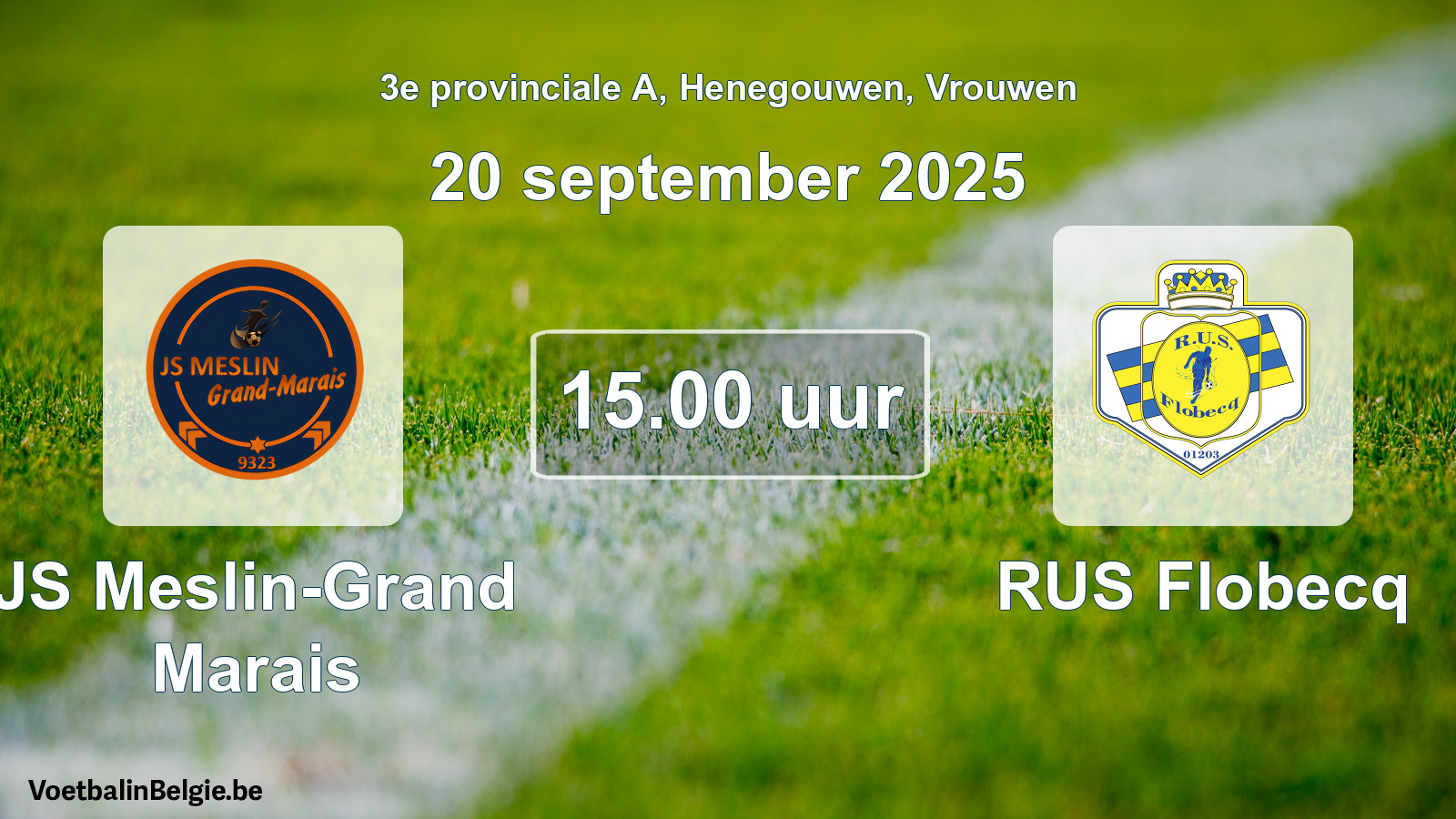 Scheduled match women football: JS Meslin-Grand Marais - RUS Flobecq (20 September 2025)